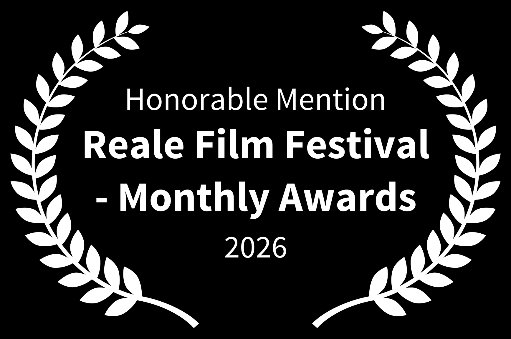 Honorable Mention - Reale Film Festival - Monthly Awards - 2026.png