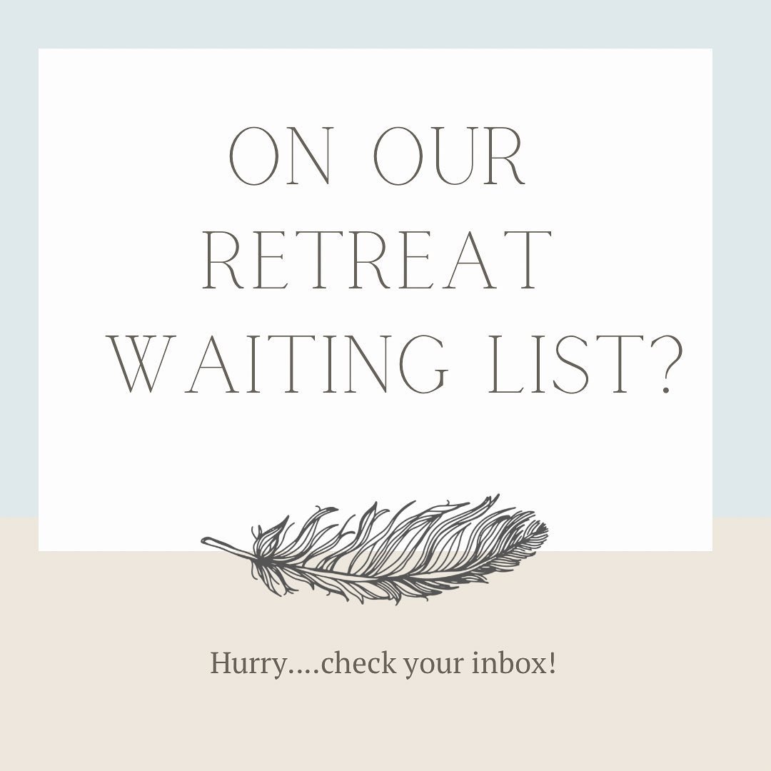 Exciting news! If you are on our waiting list, we&rsquo;ve emailed you about two new retreats added this Spring. Please check your inbox for details. DM here if you can&rsquo;t find a message from us. 

We hope to accommodate as many women as possibl