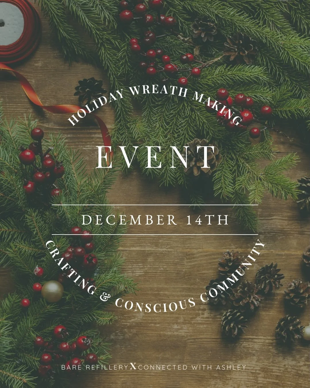 Holiday Wreath Making &ndash; December 14th | North Vancouver | 3&ndash;5PM

Join us for a cosy afternoon of creativity, community, and sustainable holiday magic. ✨
We&rsquo;re gathering in North Vancouver to craft nature-inspired wreaths while learn