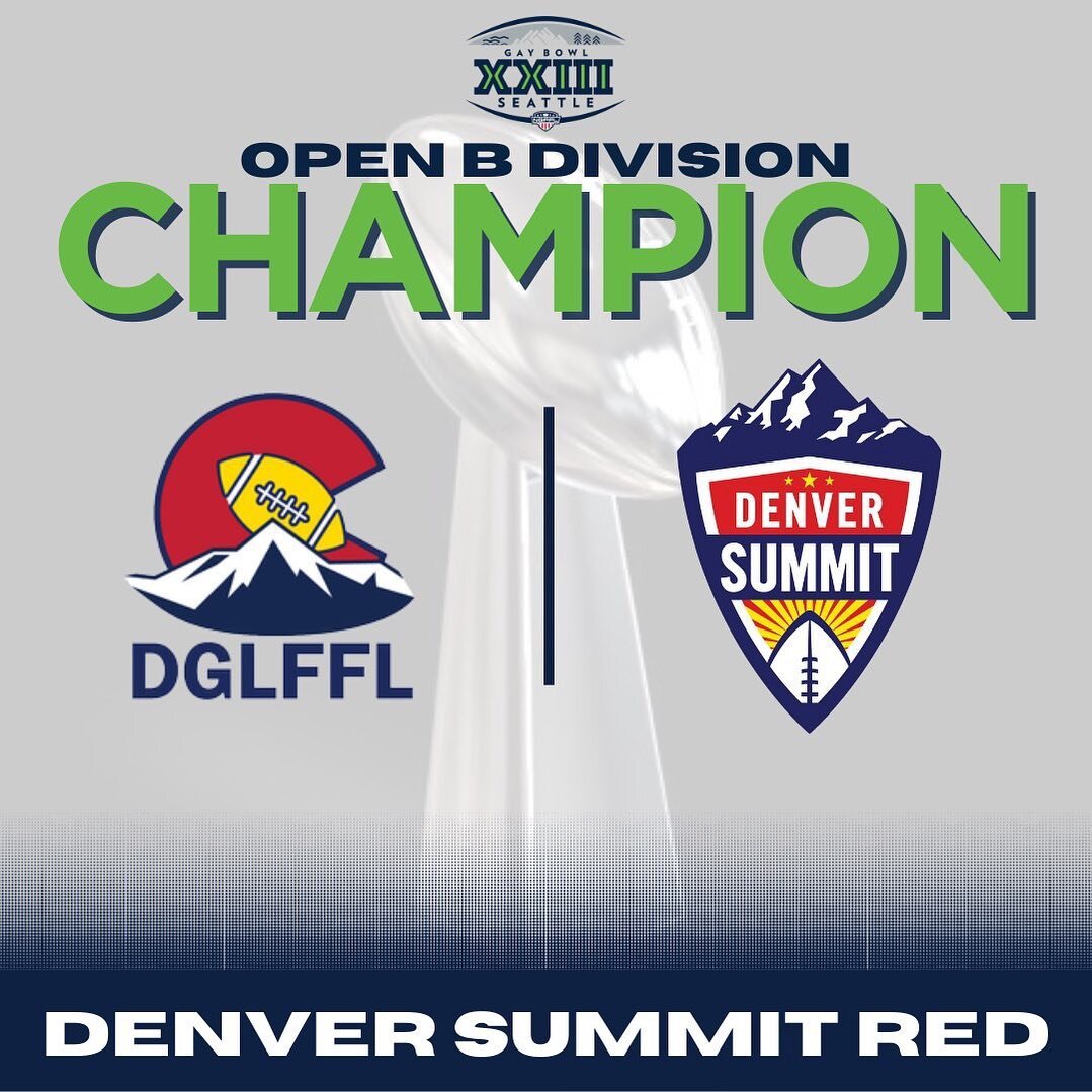 Congratulations to the Gay Bowl XXIII Open B Division Champions, Denver Summit Red! @dglffl @denversummitfc #ngffl #lgbtqsports #flagfootball