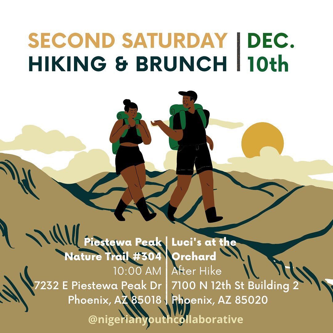 ‘Tis the season to go hiking! And, if you’re still on the hunt for a good group hike, we got you fam!!
Join us for our last Second Saturday event of the year at Piestewa Peak, Trail #304 (1.5 mi ~ easy-moderate), followed by brunch at Lu