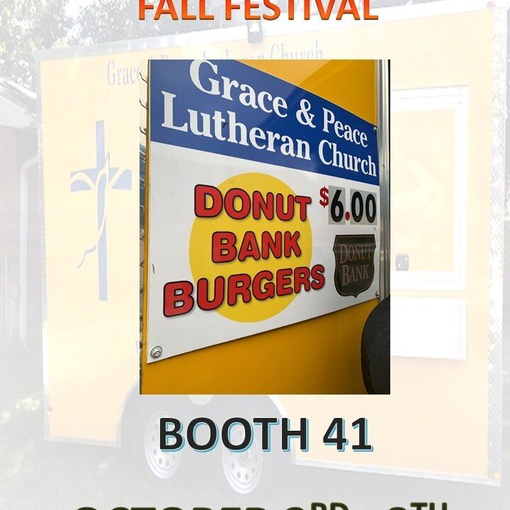 Get your Grace and Peace Lutheran Church Donut Bank Donut Burger at Booth 41 #fallfestival2022 #westsidenutclubfallfestival #evansvilleindiana #graceandpeacelutheranchurch