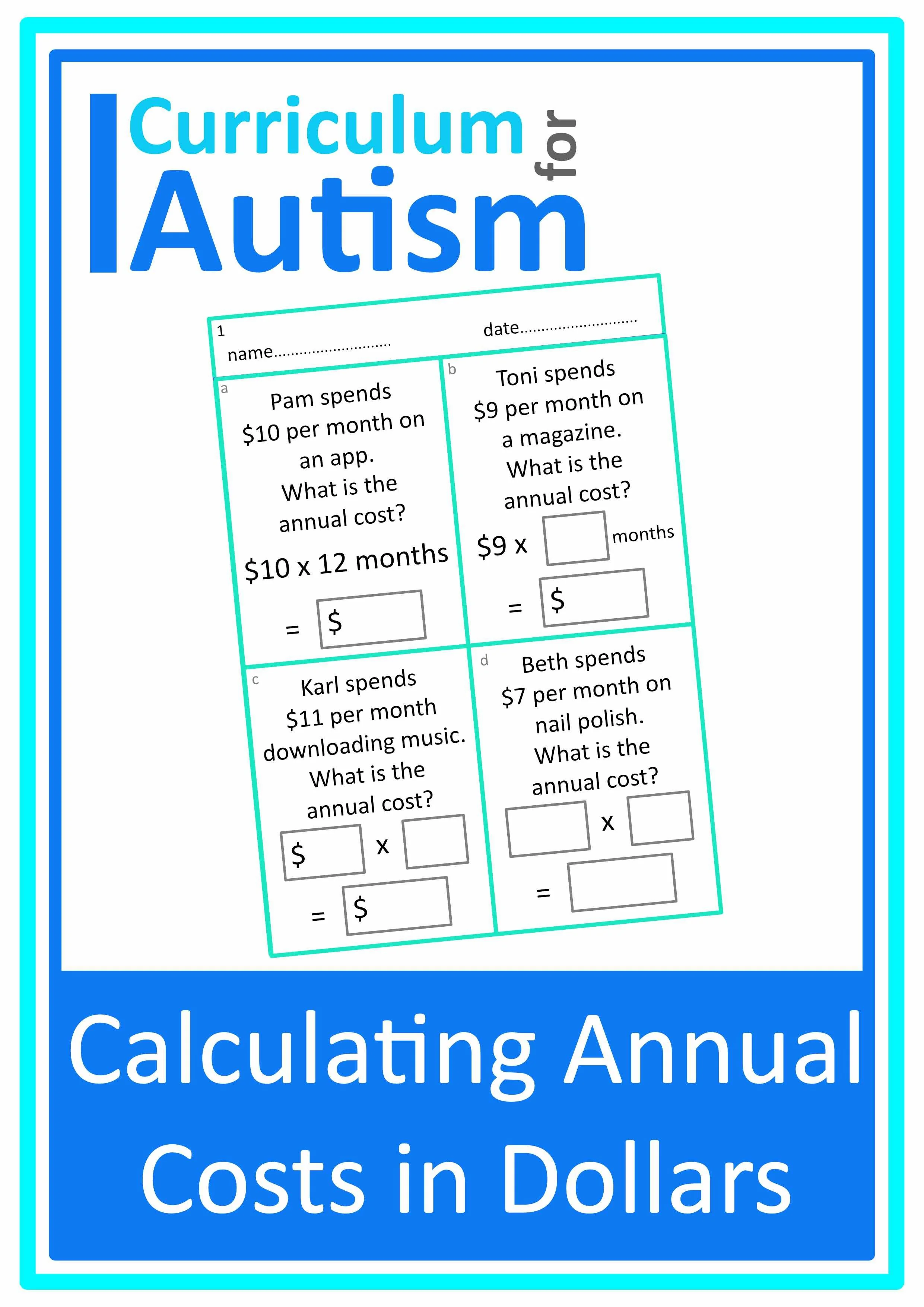 Calculating Annual Costs Worksheets - Autism Money Skills