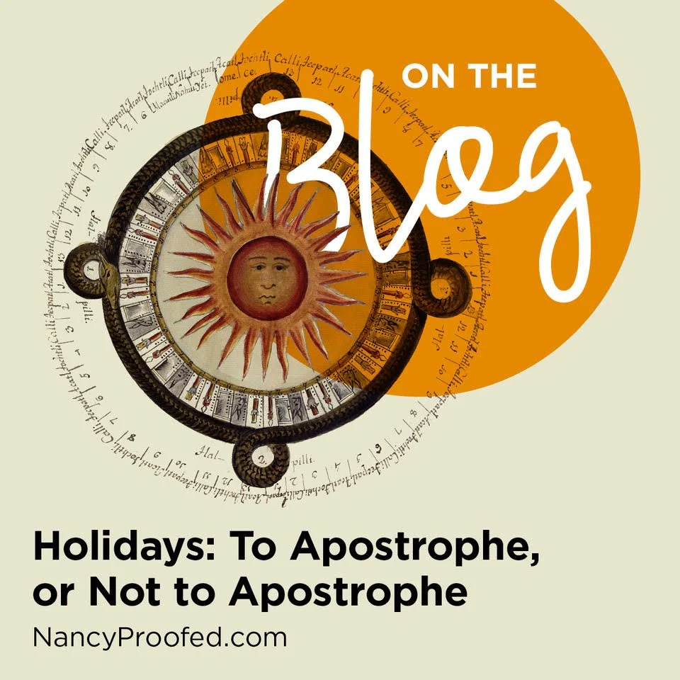 Holidays: To Apostrophe, or Not to Apostrophe?