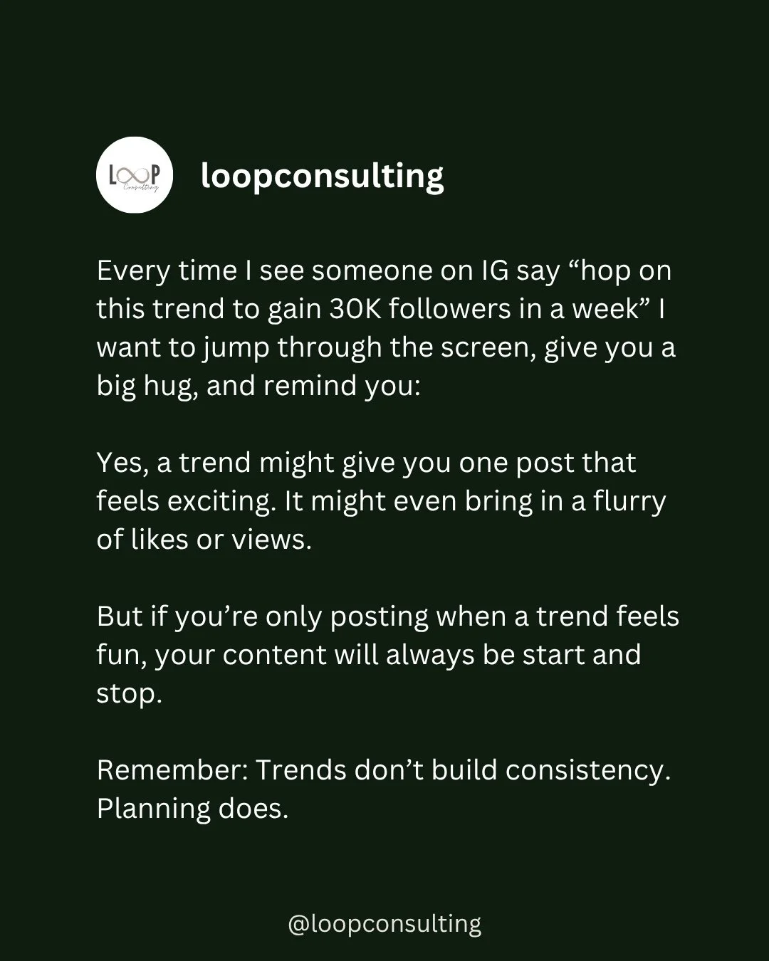 Trends can give you a little burst of engagement, but they won&rsquo;t get you out of that start/stop posting cycle that so many of us can get stuck in.⁠
⁠
The secret to success on any social media platform isn't in vanity metrics (despite what IG wa
