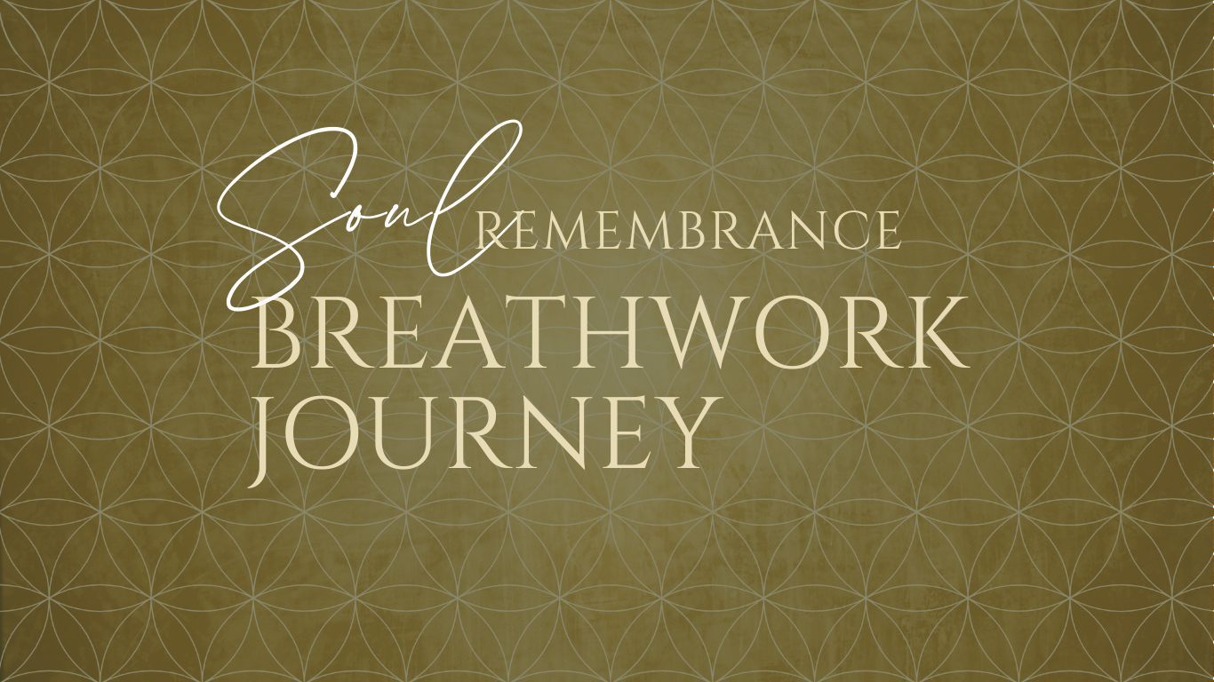 Soul Remembrance Breathwork Journey  (Website).png