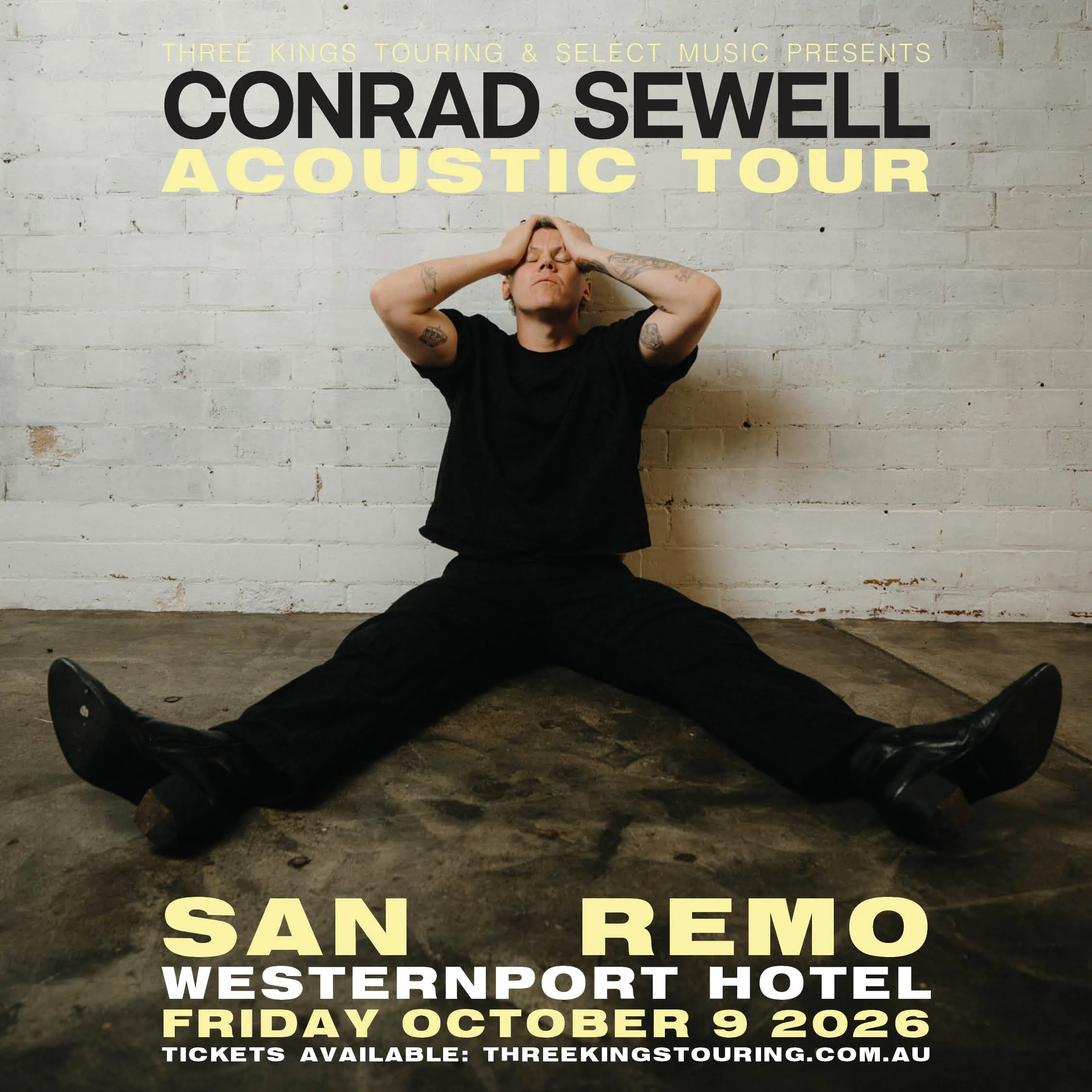 Poster advertising Conrad Sewell's acoustic tour presented by Three Kings Touring & Select Music, scheduled for Friday, October 9, 2026, at the Westernport Hotel, with ticket information at threekingstouring.com.au.