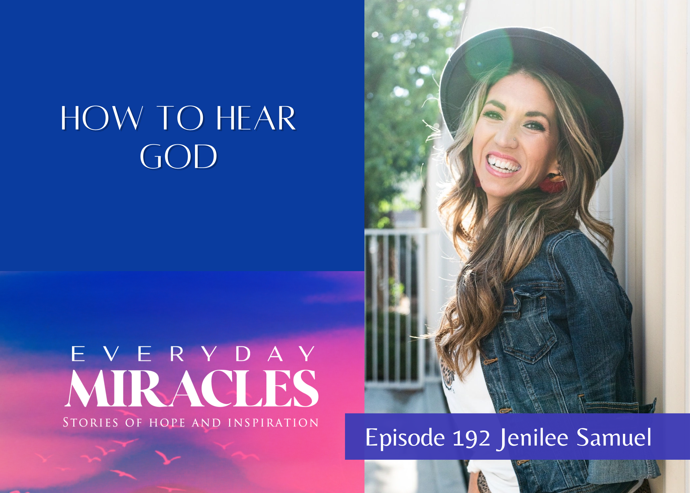 Episode 192 - How To Hear God