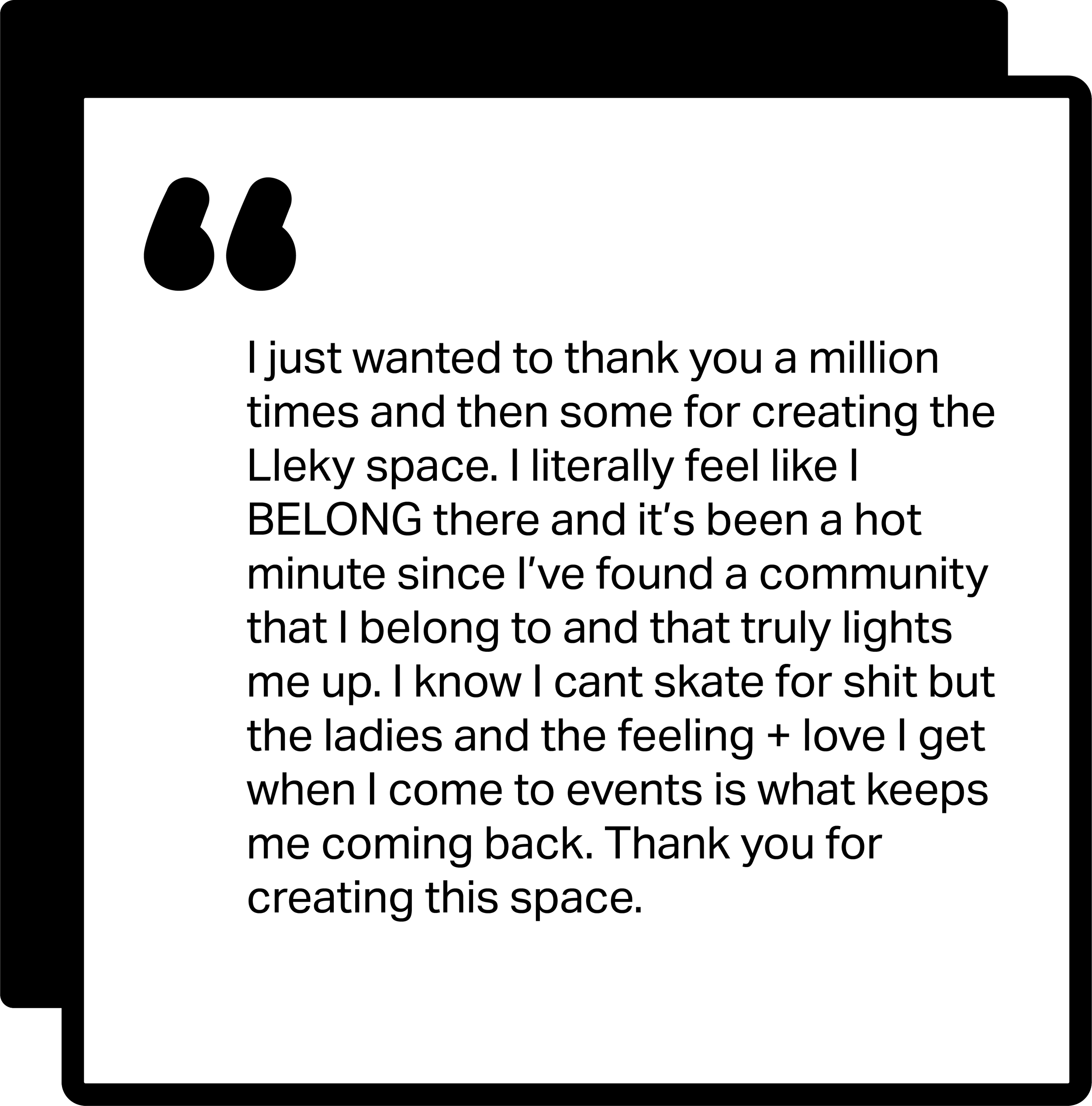 A quote image with black quotation marks displaying a positive message about belonging and appreciation for a community, with a quote about feeling like part of a supportive environment.