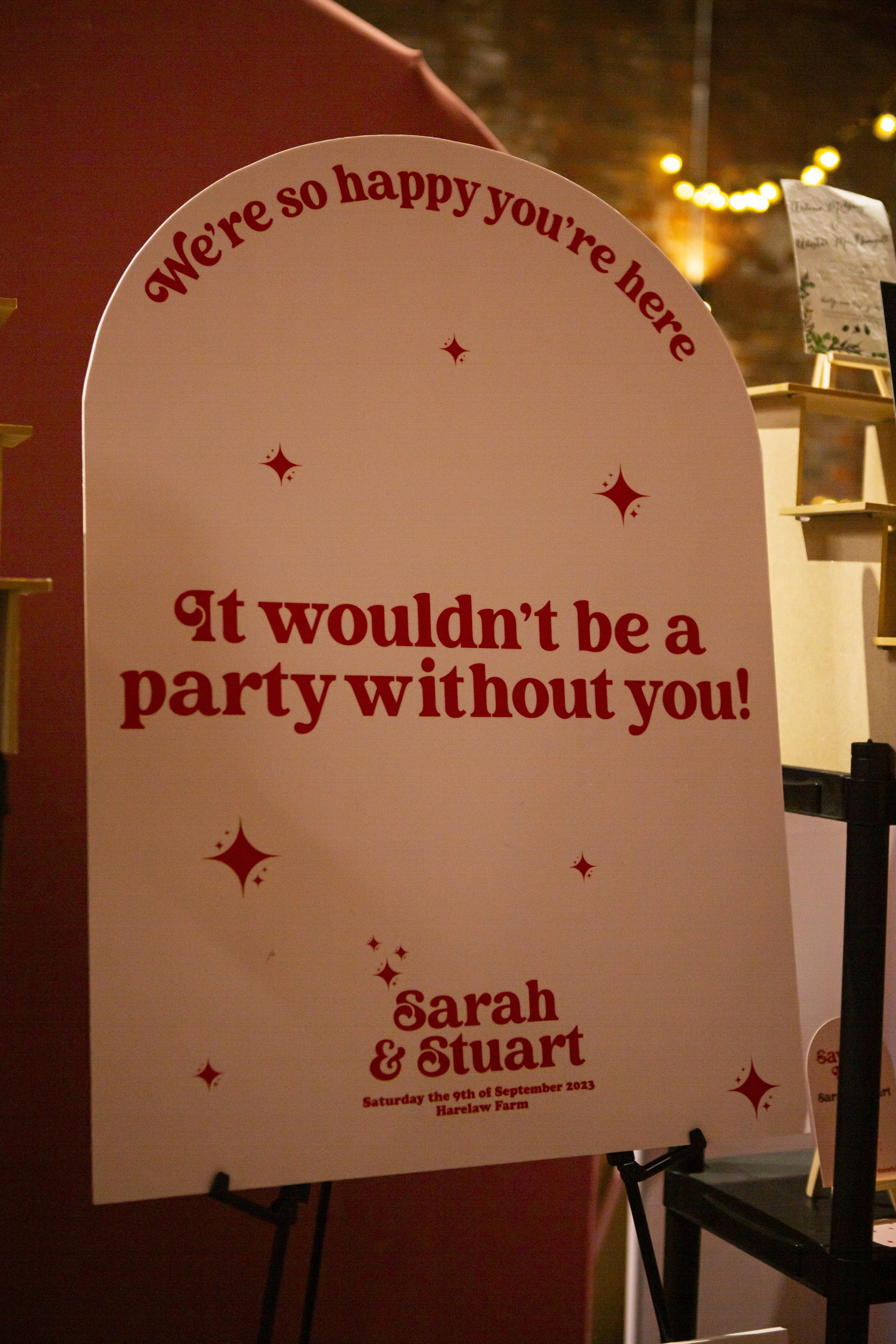  Beautiful pink and white IT WOULDN’T BE A PARTY WITHOUT YOU wedding sign displayed at The Un-Wedding Show Scotland. 