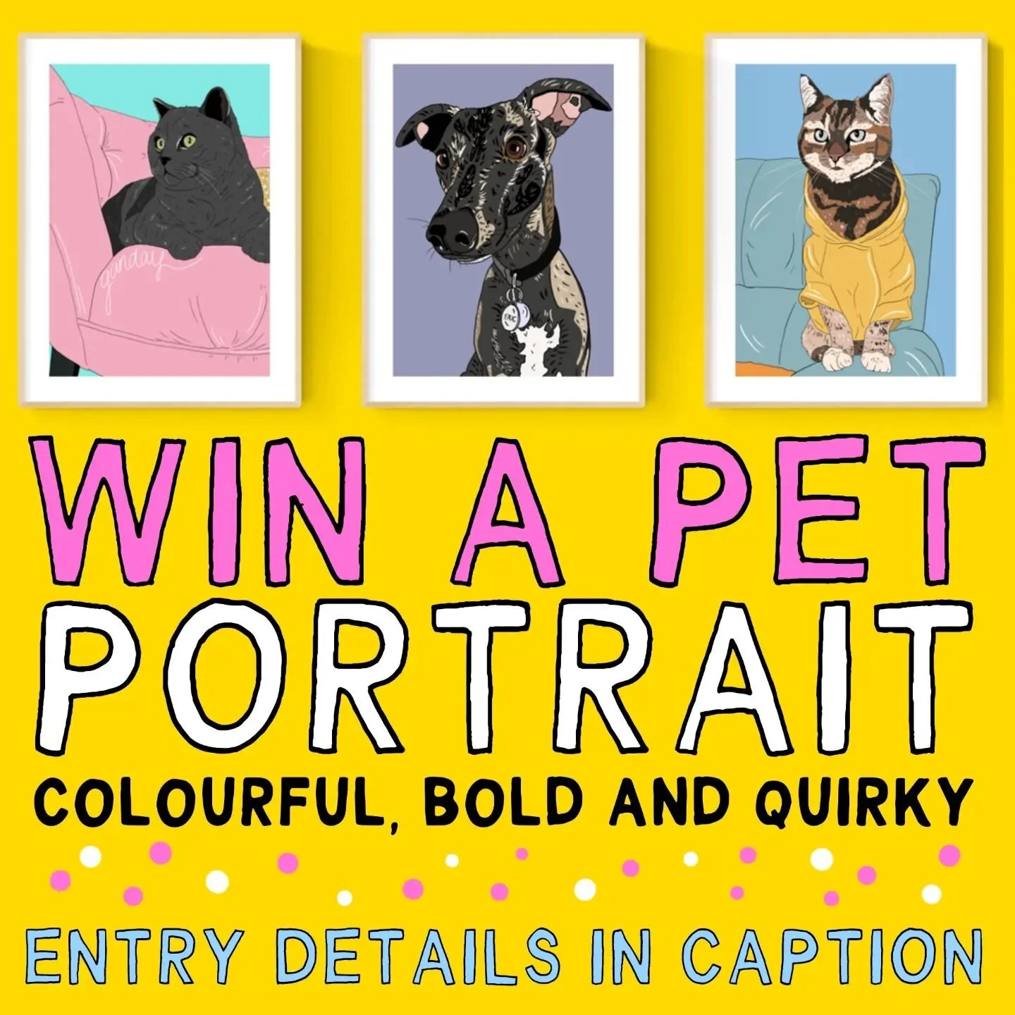 βCOMPETITIONβ
Calling all animal lovers, this is your chance to WIN a Poca and Pan A4 pet portrait print!
Our portraits are fun and colourful, making them the perfect custom gift or something to keep for yourself!
If you want to be in with a chanc