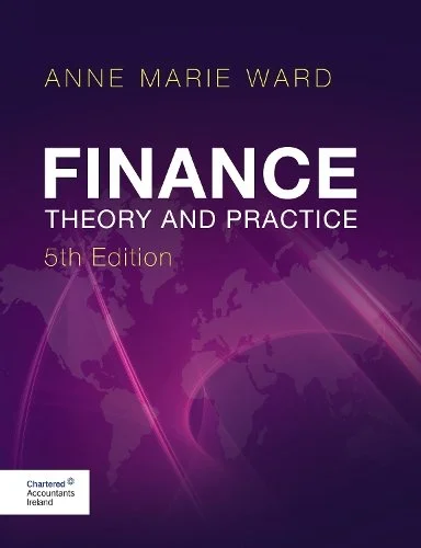 Ward: Finance - Theory and Practice, 5th Edition