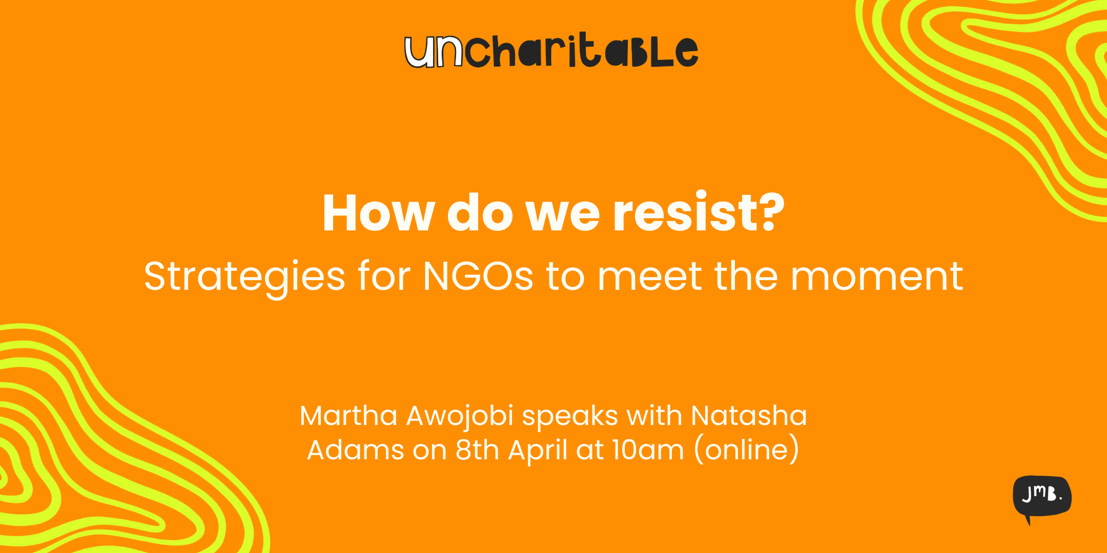 How do we resist? Strategies for NGOs to meet the moment