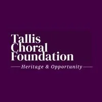 Tallis Choral Foundation - Songs of the British Isles