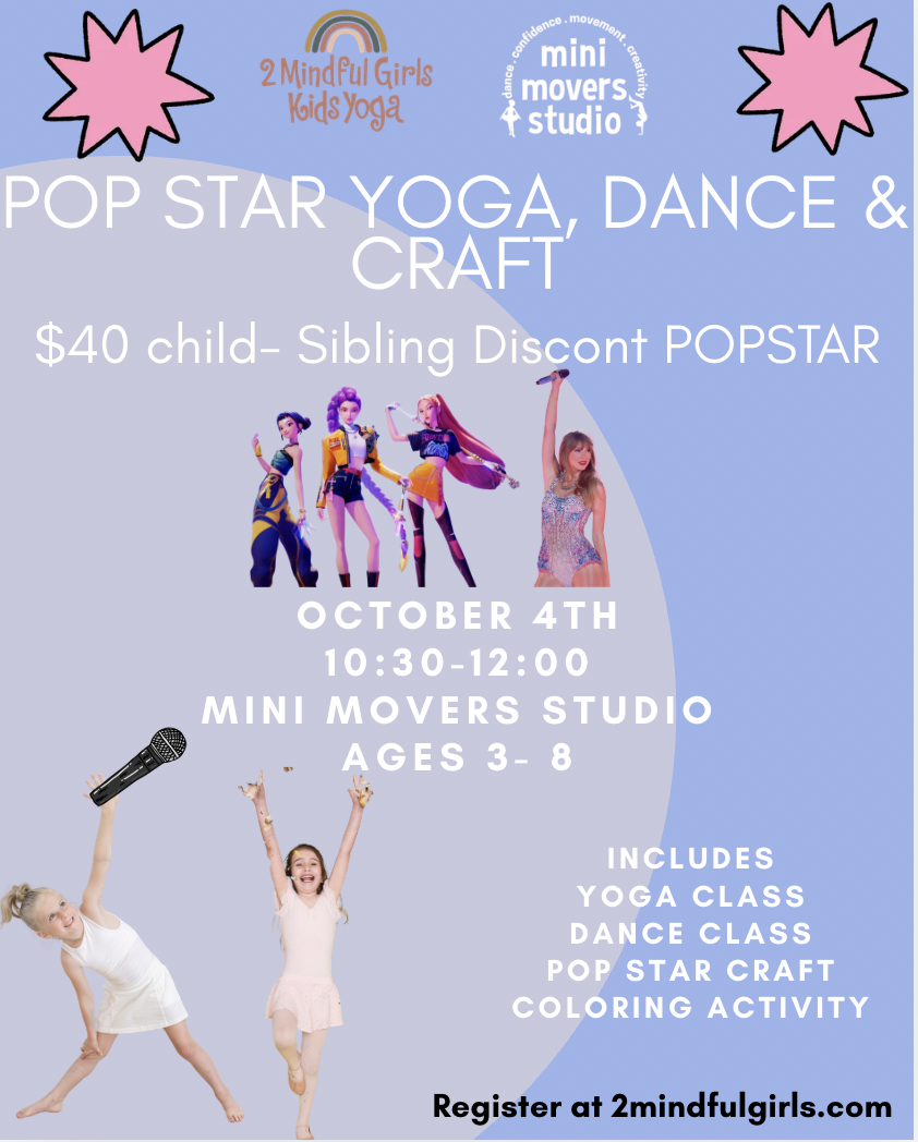 Pop Star Yoga, Dance, & Craft at Mini Movers Studio  ⭐🎤