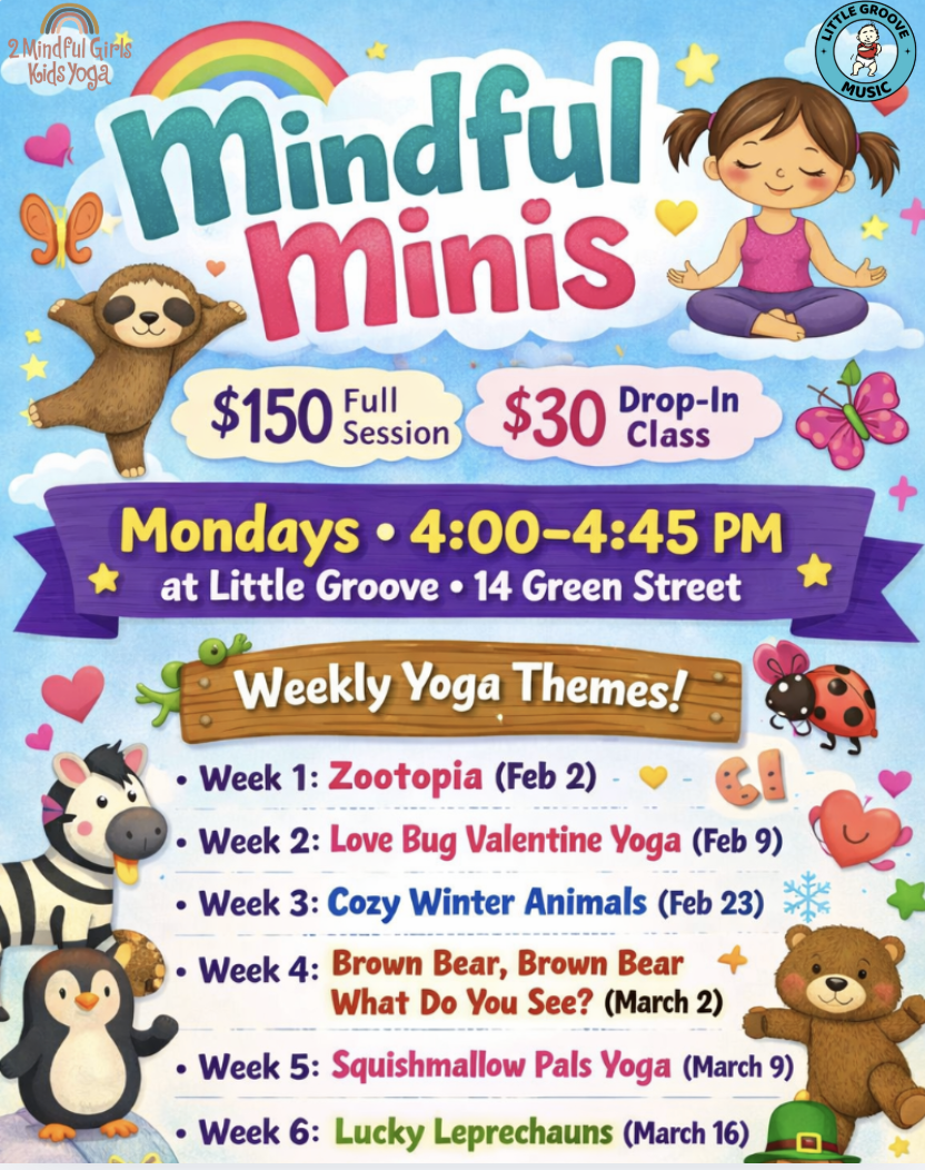 🧘❄️💛Mindful Minis Winter Yoga Series at Little Groove🧘❄️💛