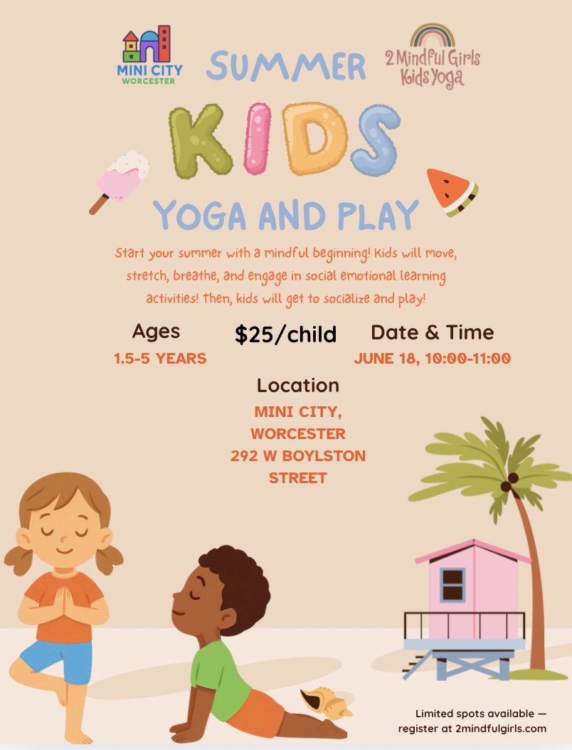 Summer Fun Yoga & Play at Mini City Worcester
