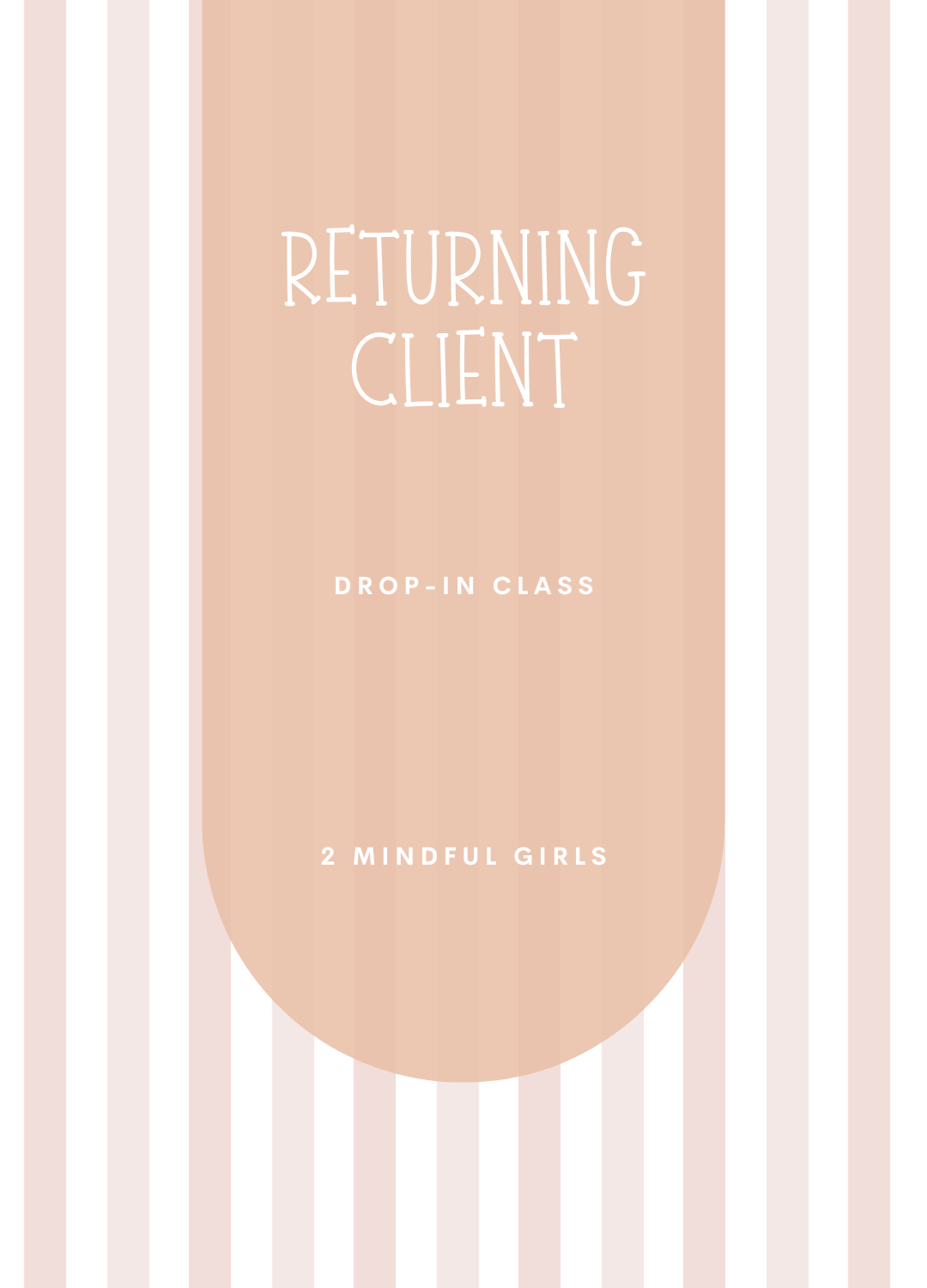 Returning Client: Drop in Class