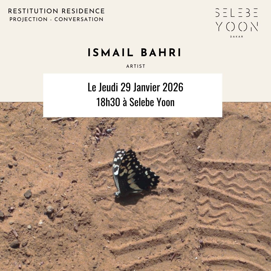 Research residency - Ismaïl Bahri | Screening and conversation
