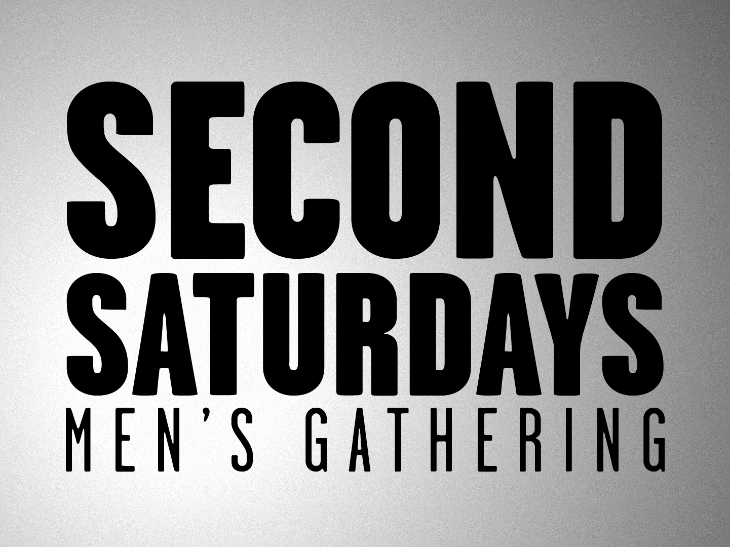 Men’s Second Saturdays