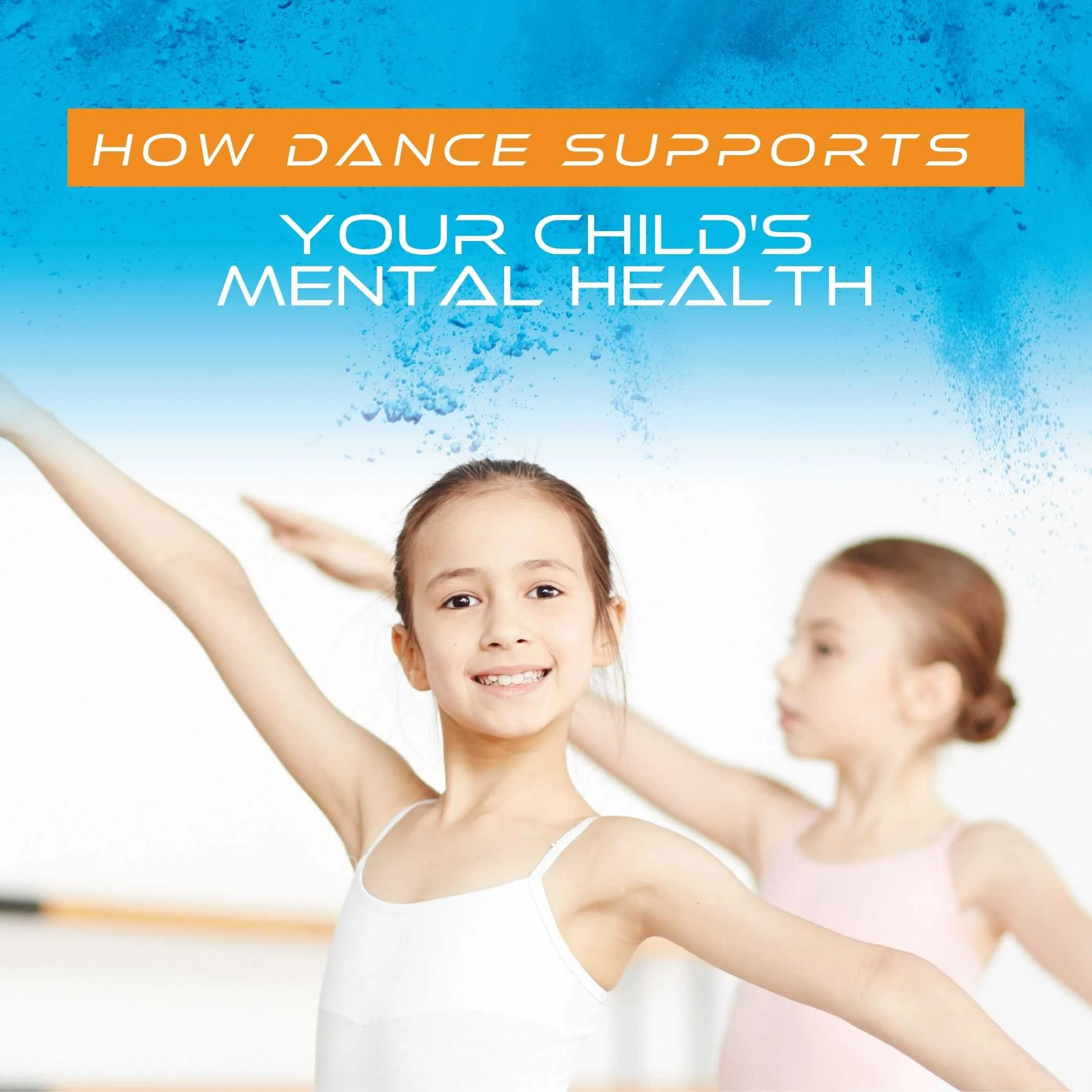 Mental Health Benefits of Dance: How Dance Classes Support Kids’ Emotional Well-Being