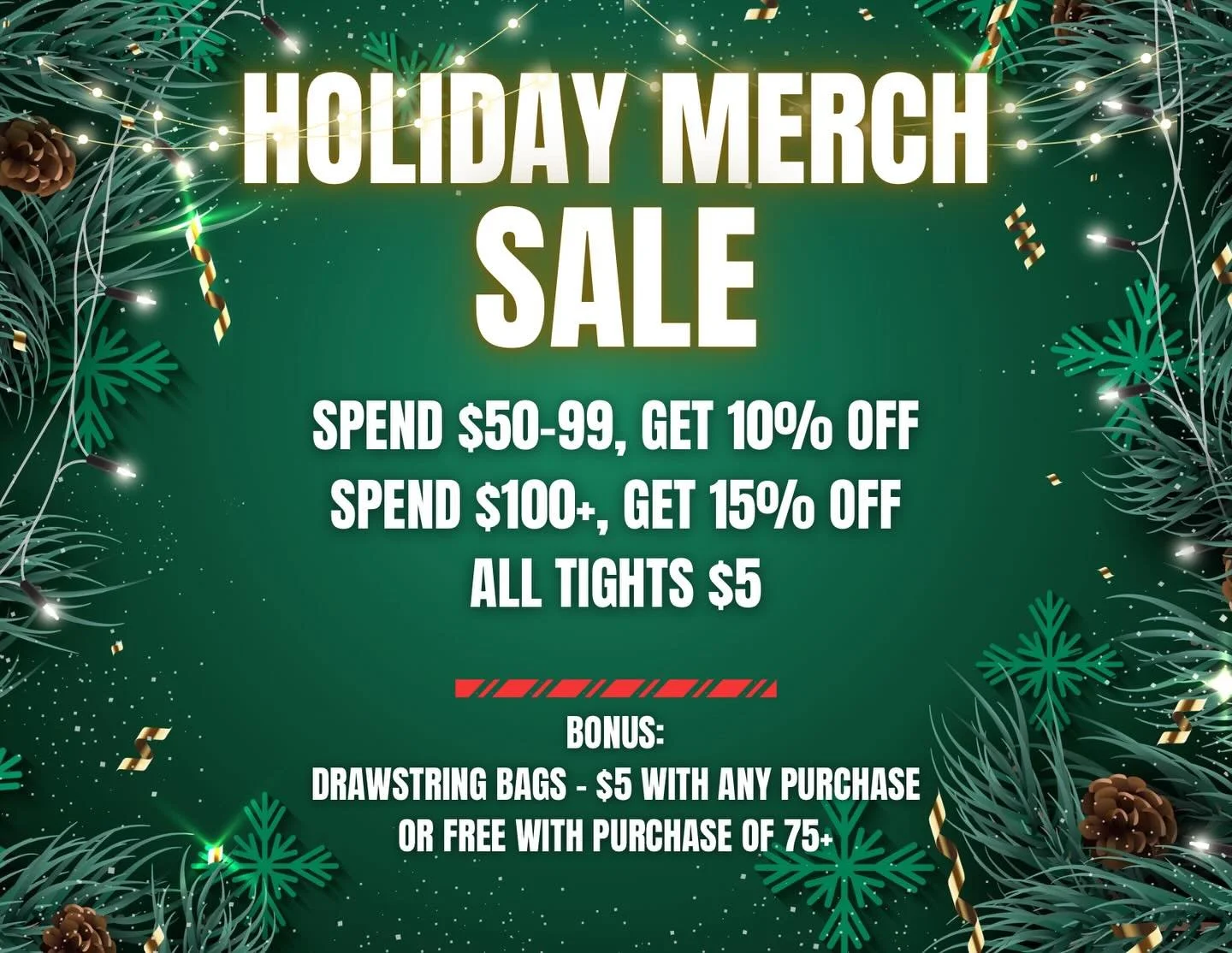 12/15-12/20!! Stop in and get some swag for your dancers!! 🎄 🕎
