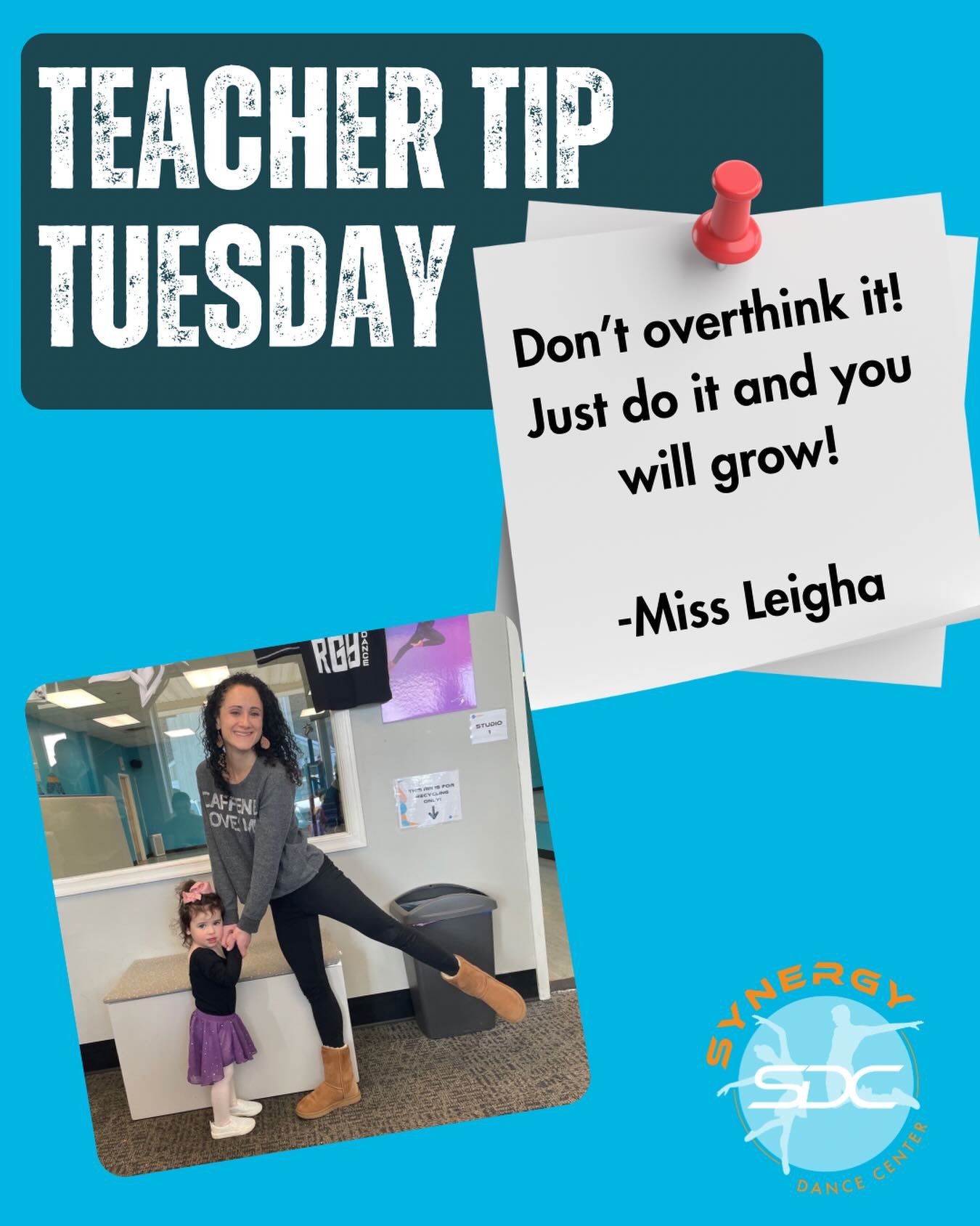 Teacher Tip Tuesday 💙 Growth happens when you stop overthinking and start moving. Take the leap, trust the process, and let yourself shine. ✨

#sdcpafam #synergydance #synergydancepa