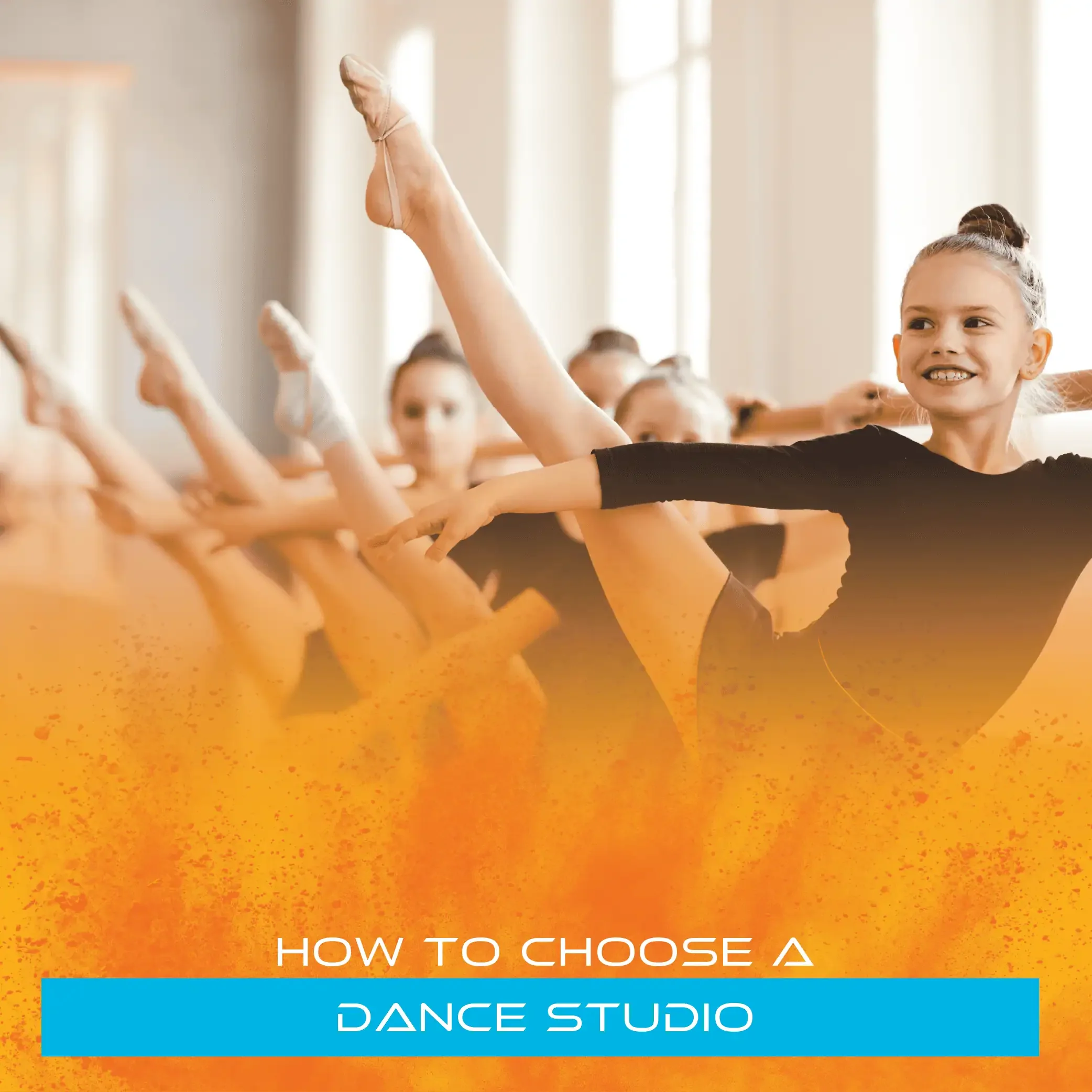 How to Choose a Dance Studio: 4 Things Every Parent Should Look For