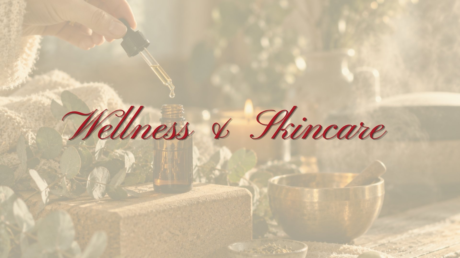 wellness & skincare.jpg