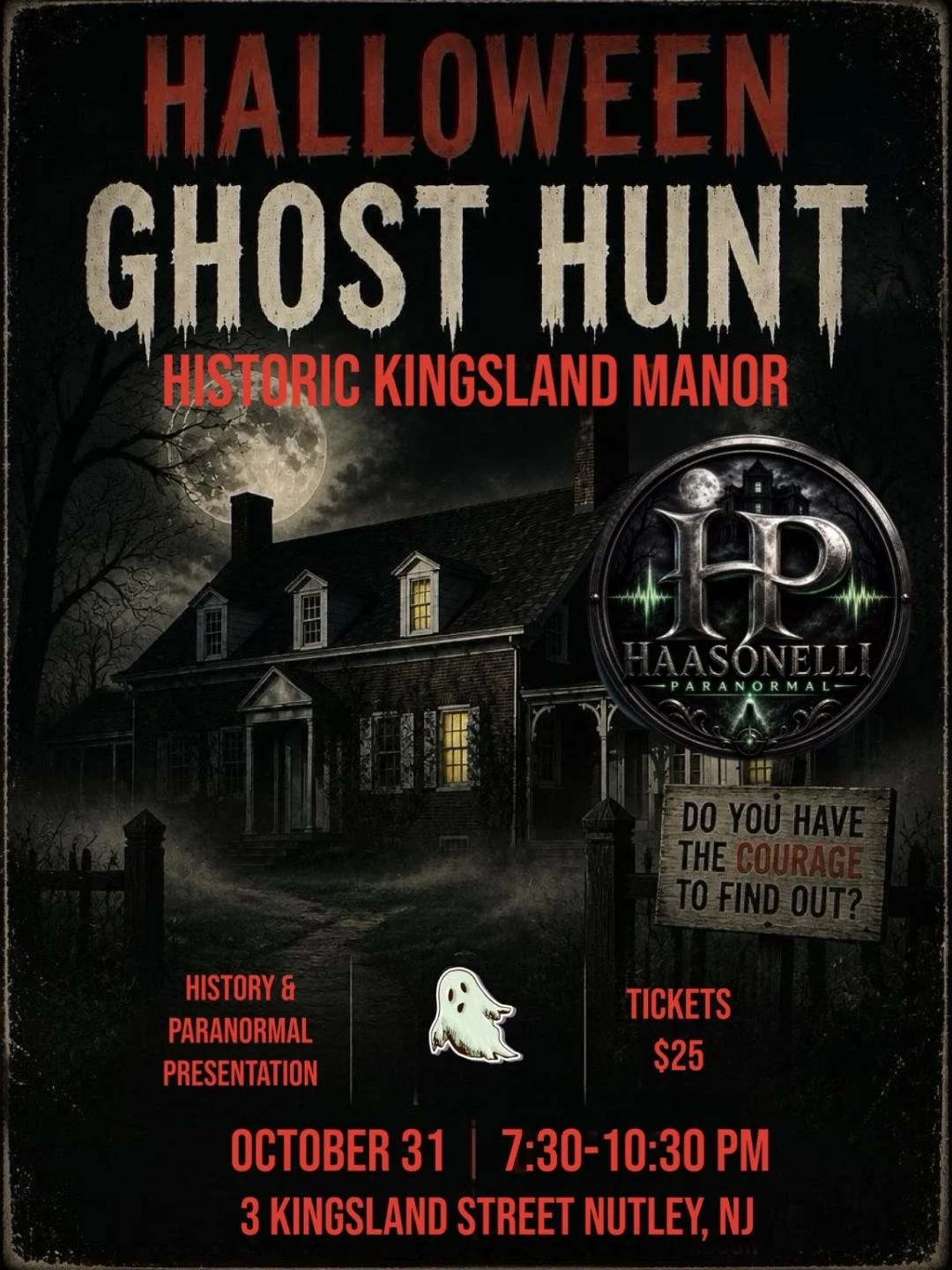 Halloween Ghost Hunt at Kingsland Manor 
