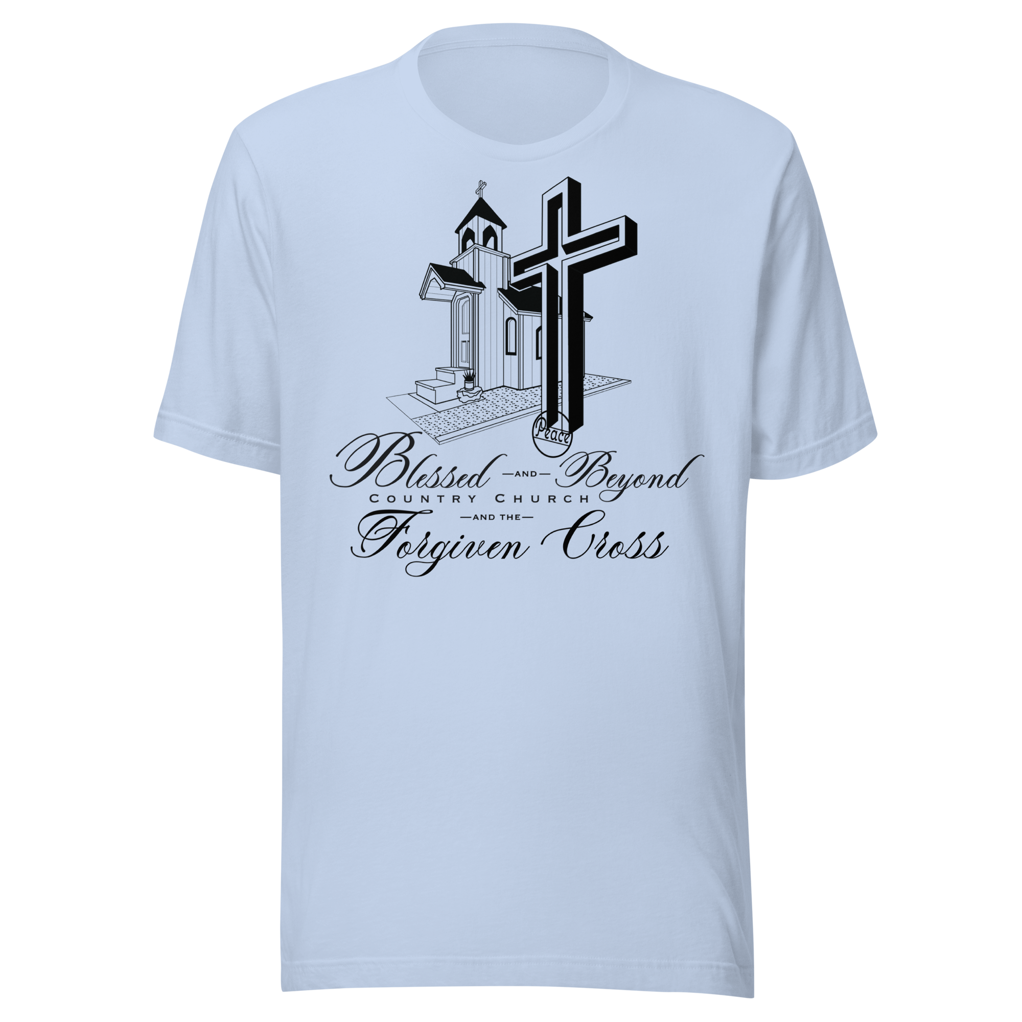 Blessed and Beyond & The Forgiven Cross - Baby Blue T-shirt