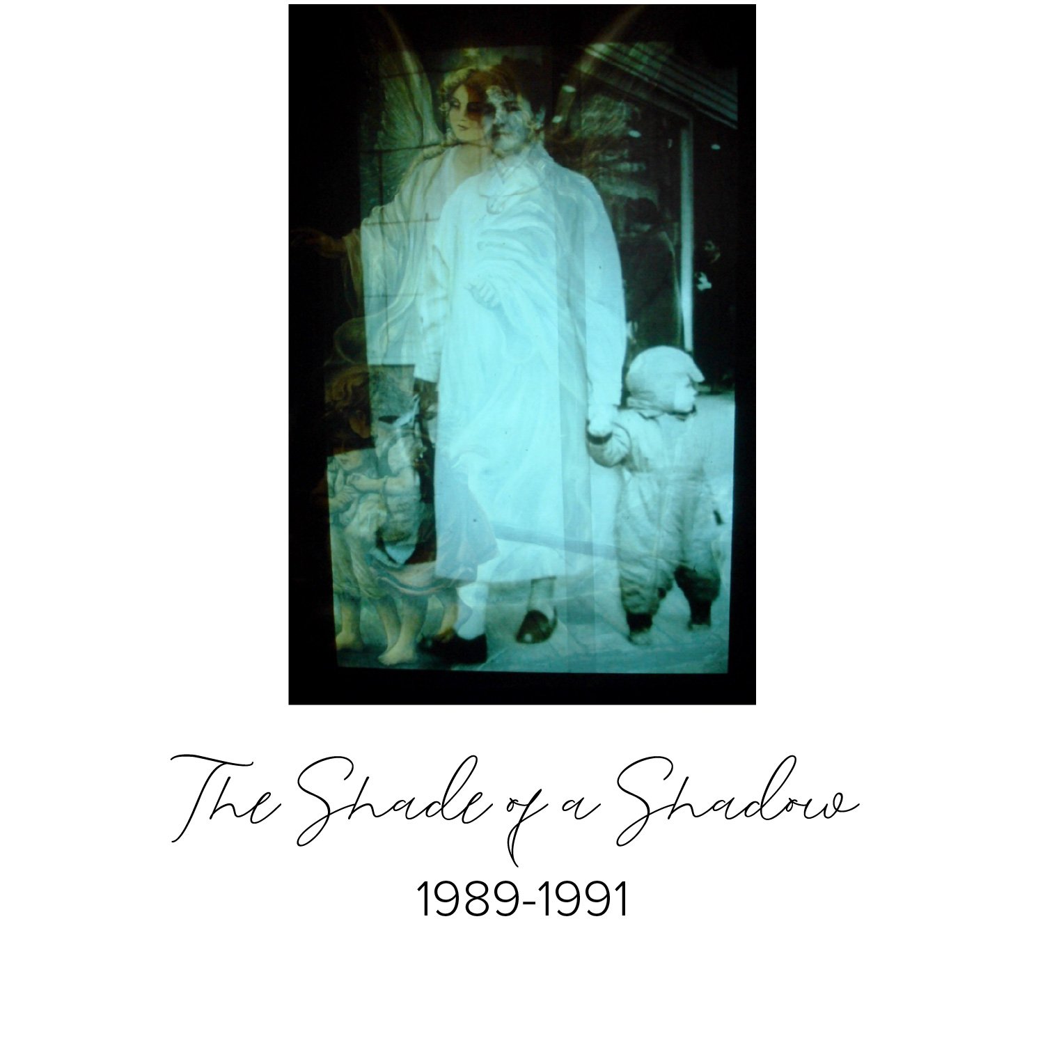 The Shade of a Shadow