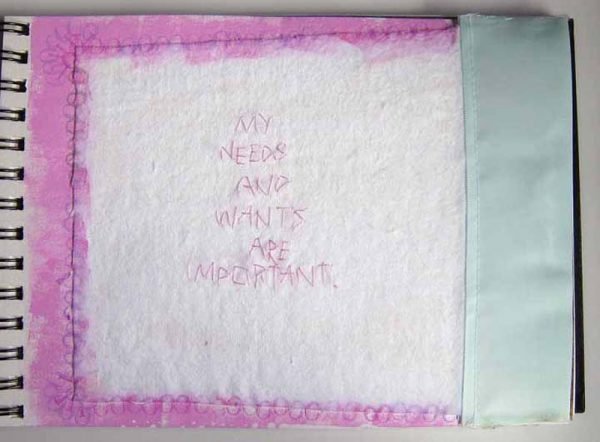 My needs and wants are important.