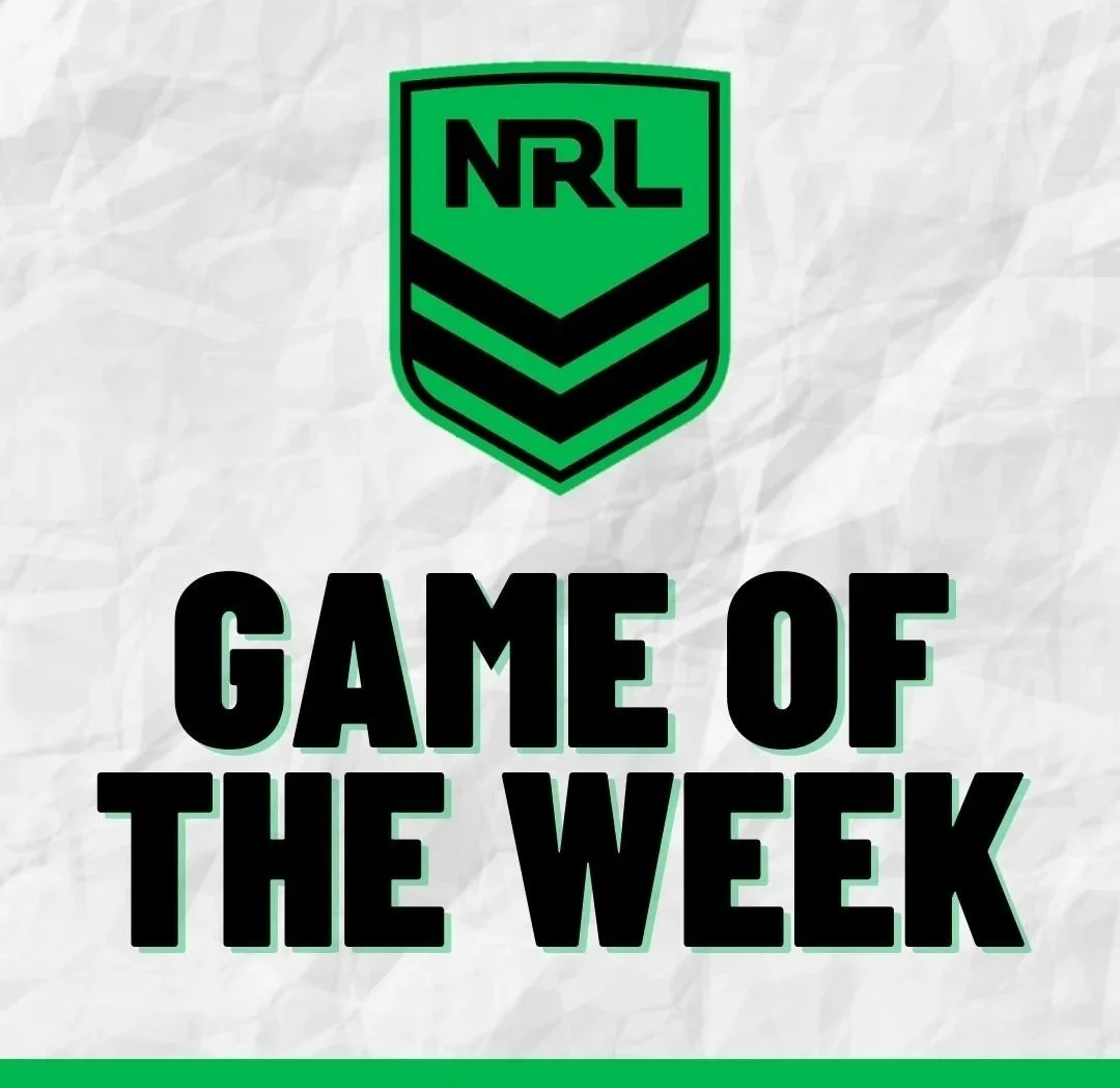 NRL Game of the Week