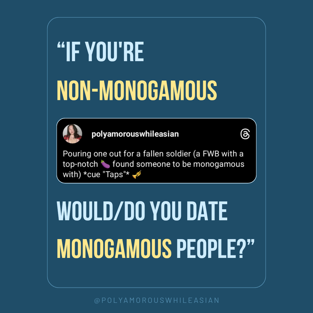 As a Non-monogamous Person... Do You Date Monogamous People?
