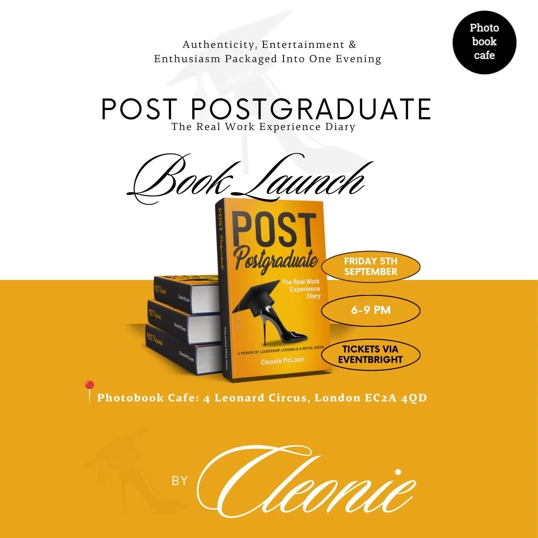 Book Launch - Post Postgraduate: The Real Work Experience Diary by Cleonie McLean