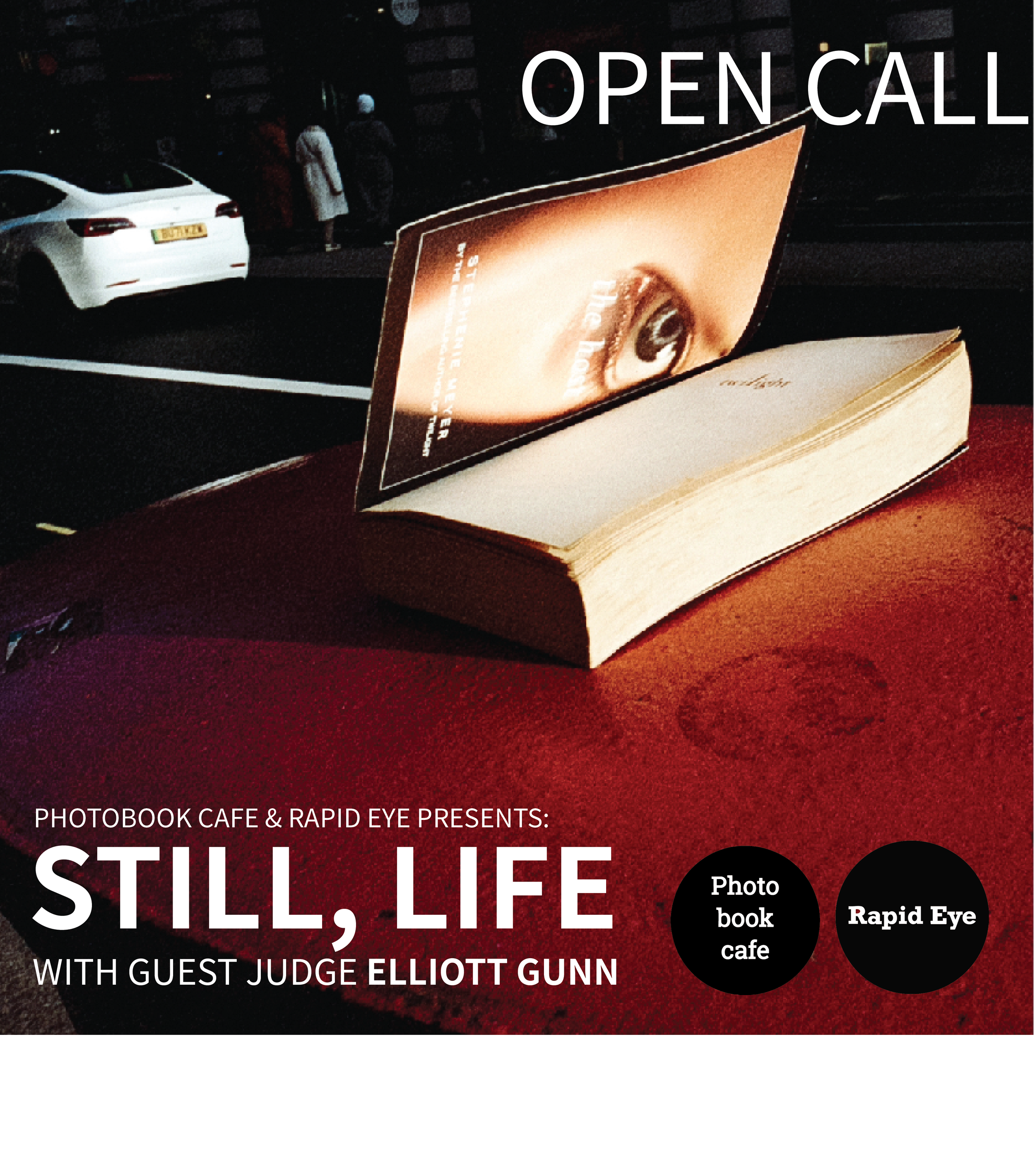 Open Call,  Still, Life with Elliott Gunn