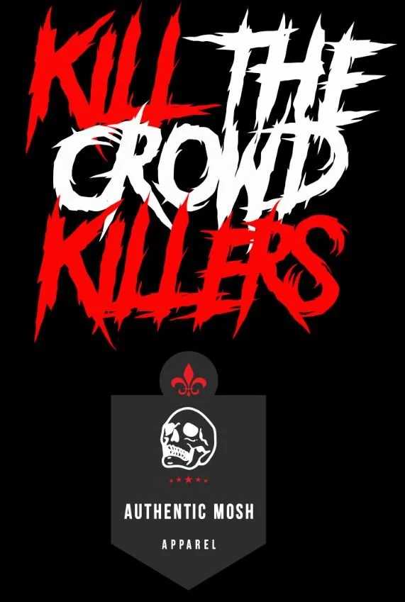 Kill the Crowd Killers LongSleeve