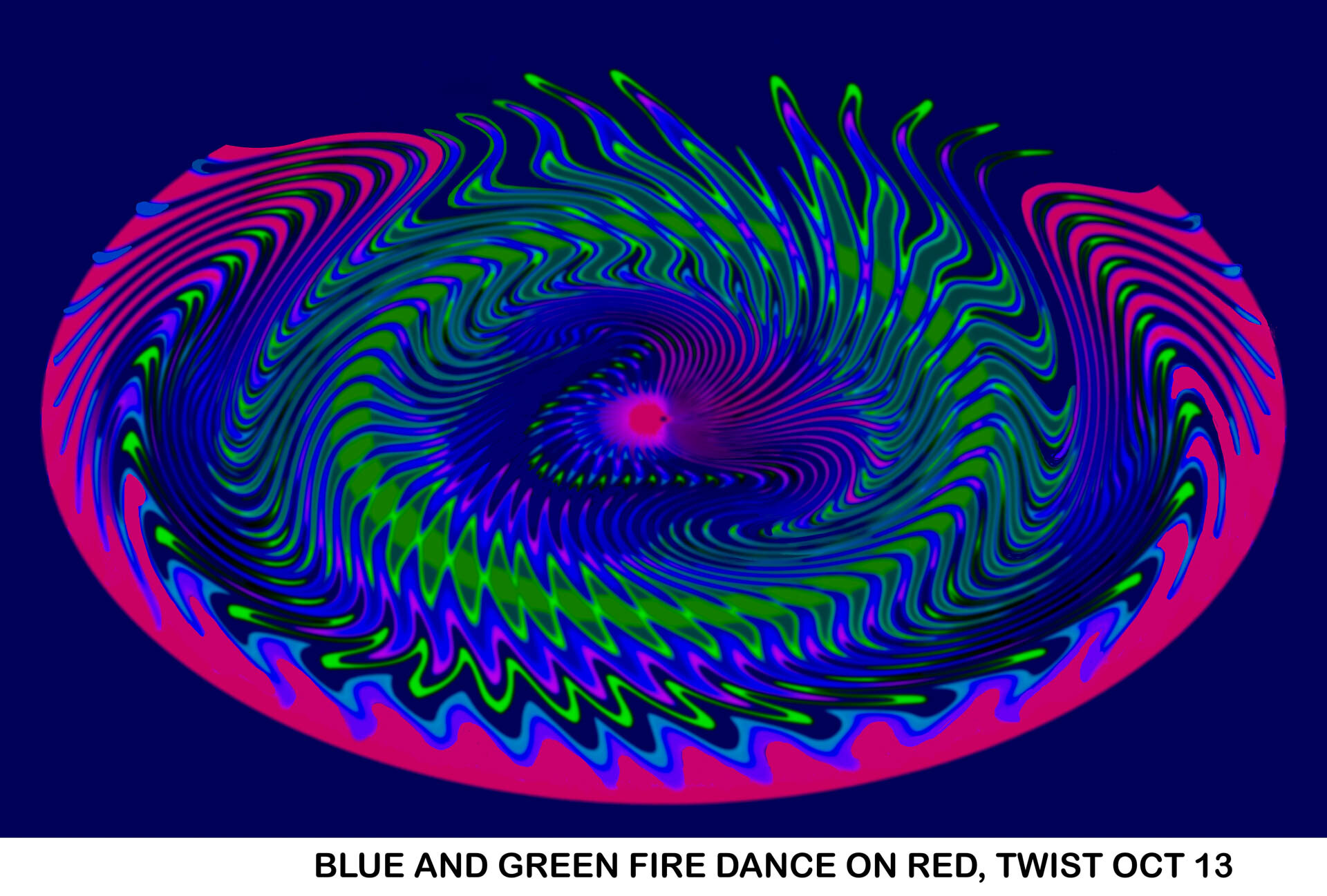 BLUE & GREEN FIRE DANCE ON RED, twist Oct 13 Titled.jpg