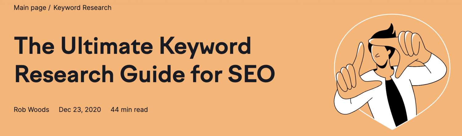 Semrush - The Ultimate Keyword Research Guide for SEO