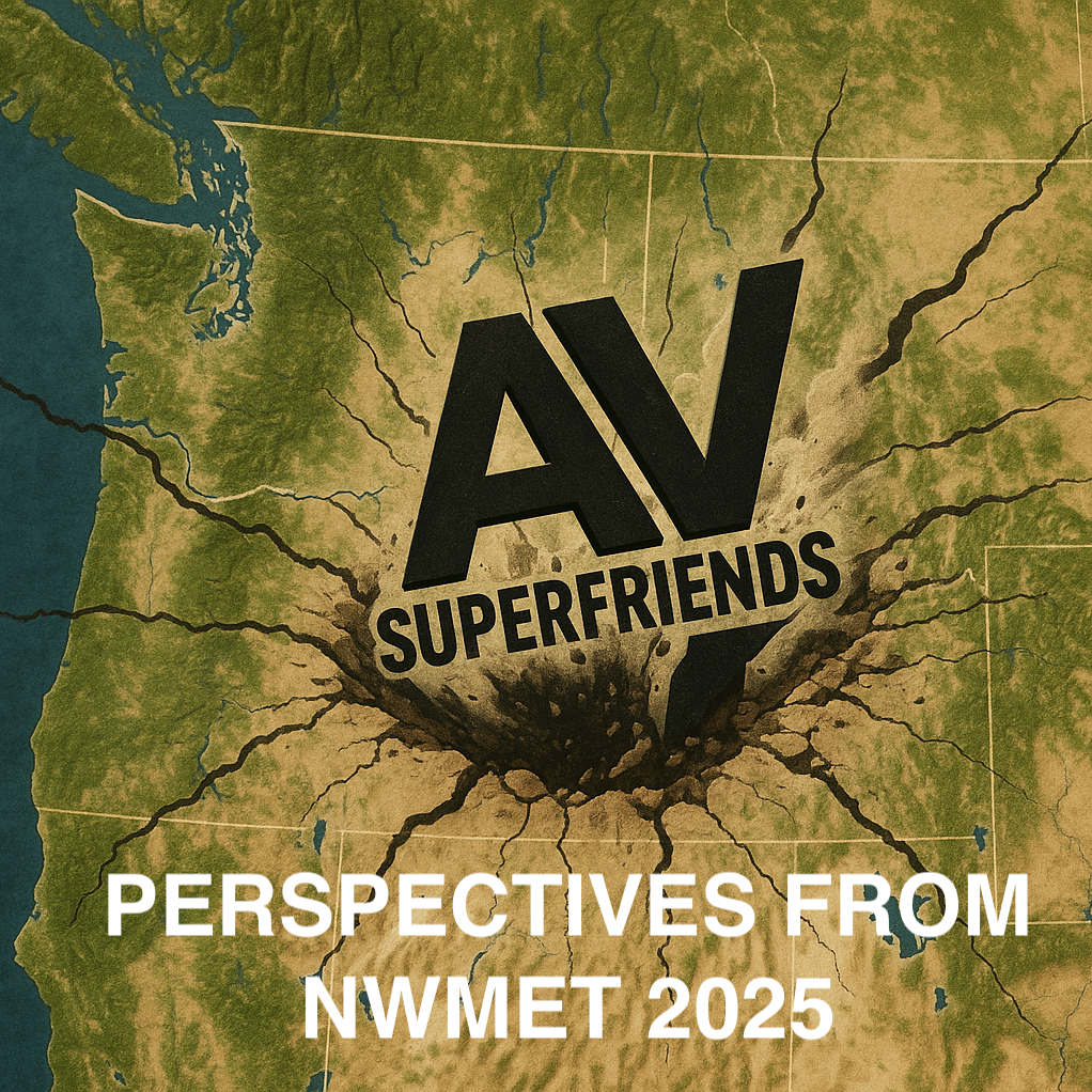 Perspectives from NWMET 2025 Episode 04: Carroll College's Dan Case and Williams AV's Dave Bertrand