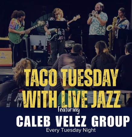 Taco Tuesday w/ Live Jazz