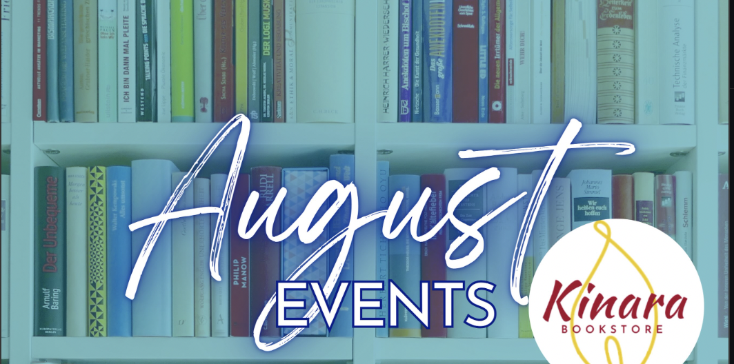 Kinara Books + Jones Co. Coffee August Events