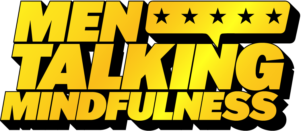 Men Talking Mindfulness Podcast