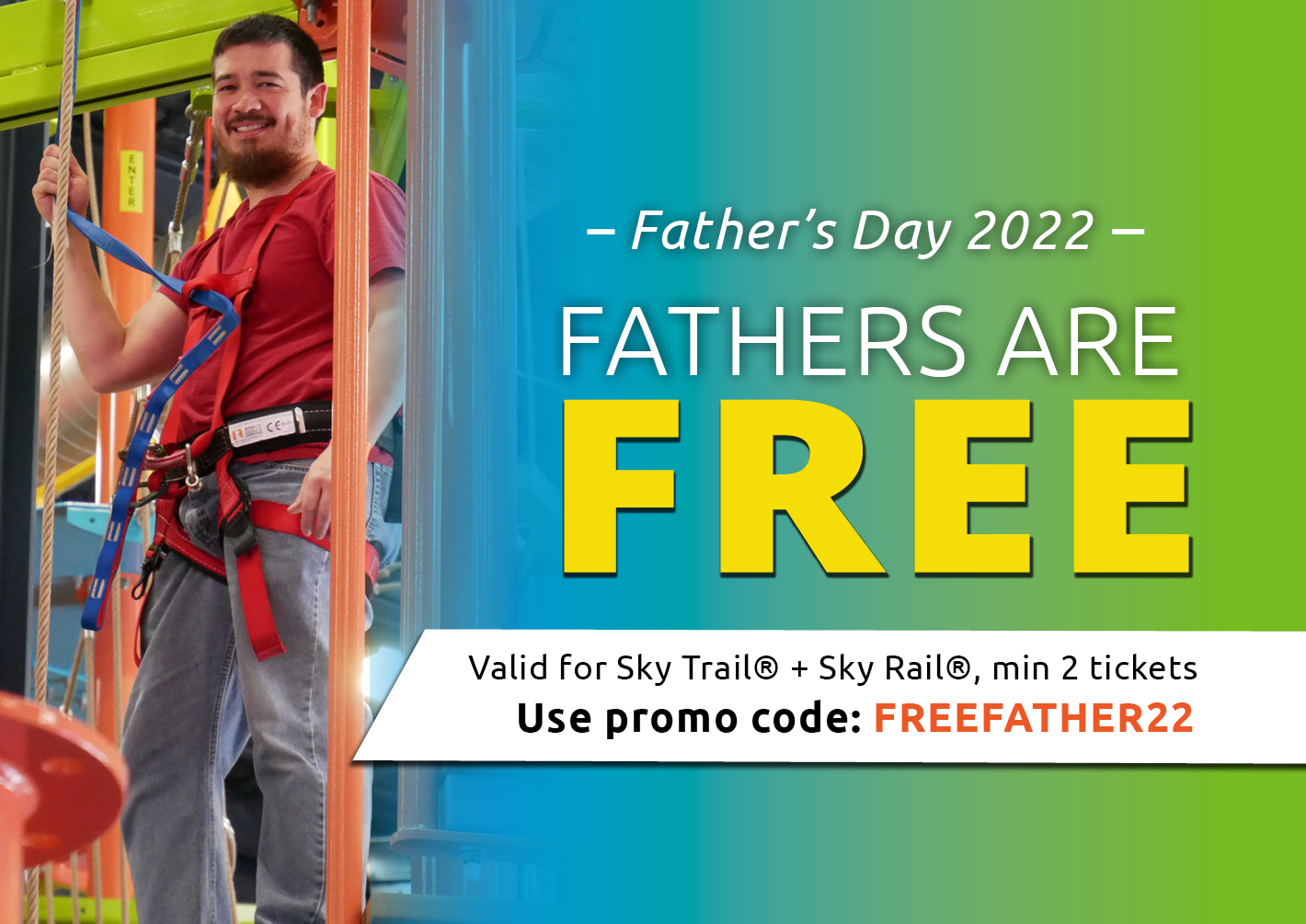 Fathers are FREE on Father's Day