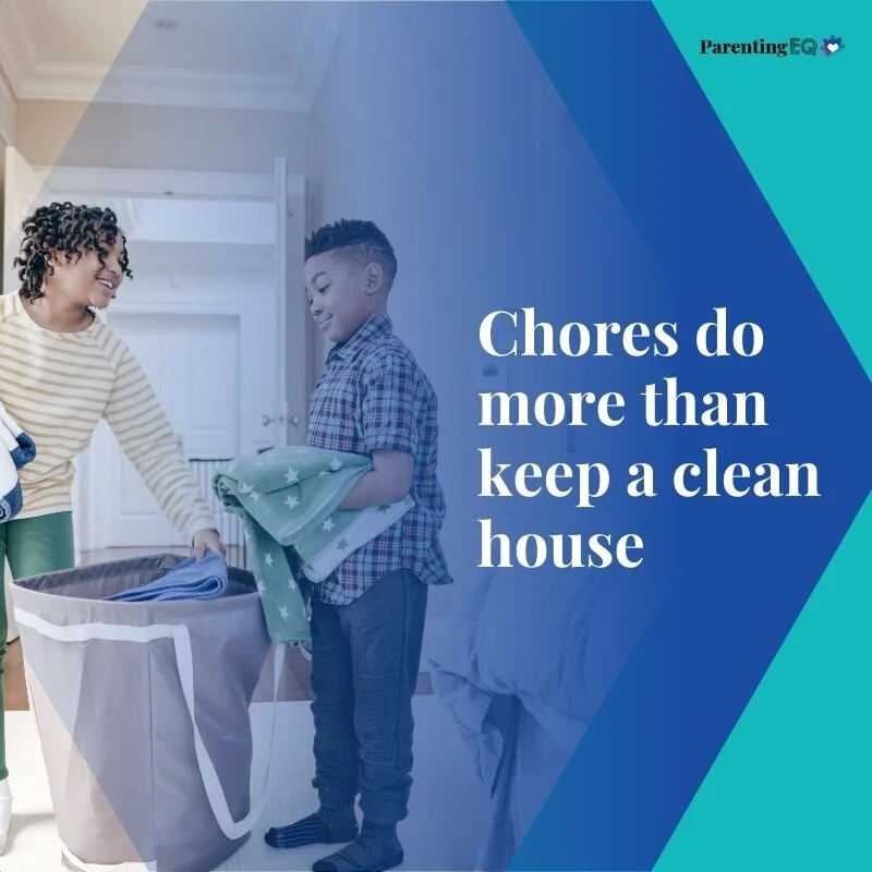 Chores do more than keep a clean house