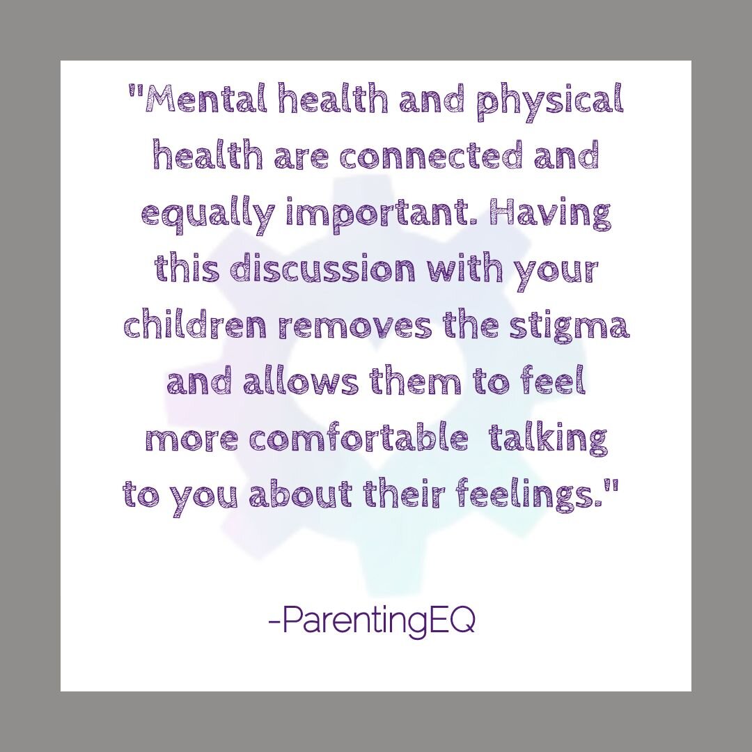 May is Mental Health Awareness Month! Now is a great time to ask your children if they know what mental health is and why it&rsquo;s important. 

When we have open discussions about the importance of mental health and how it&rsquo;s connected to our 