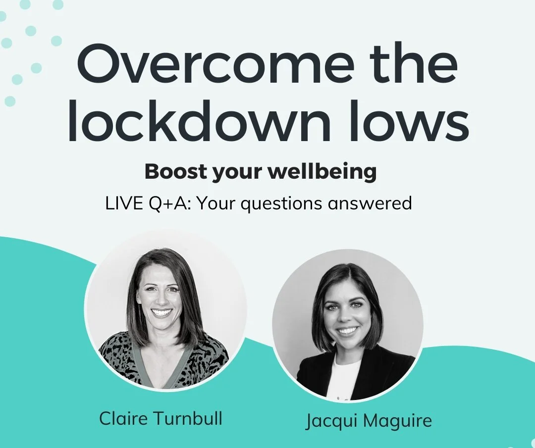 Overcome the Lockdown Lows