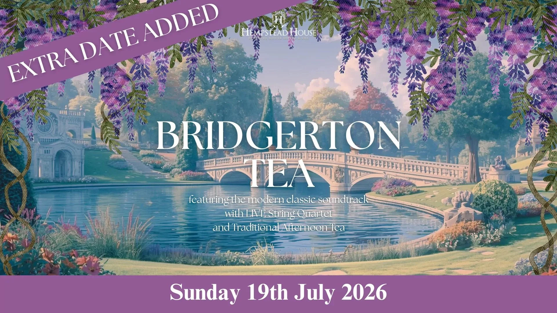BRIDGERTON HIGH TEA @ HEMPSTEAD HOUSE - 19th JULY 26