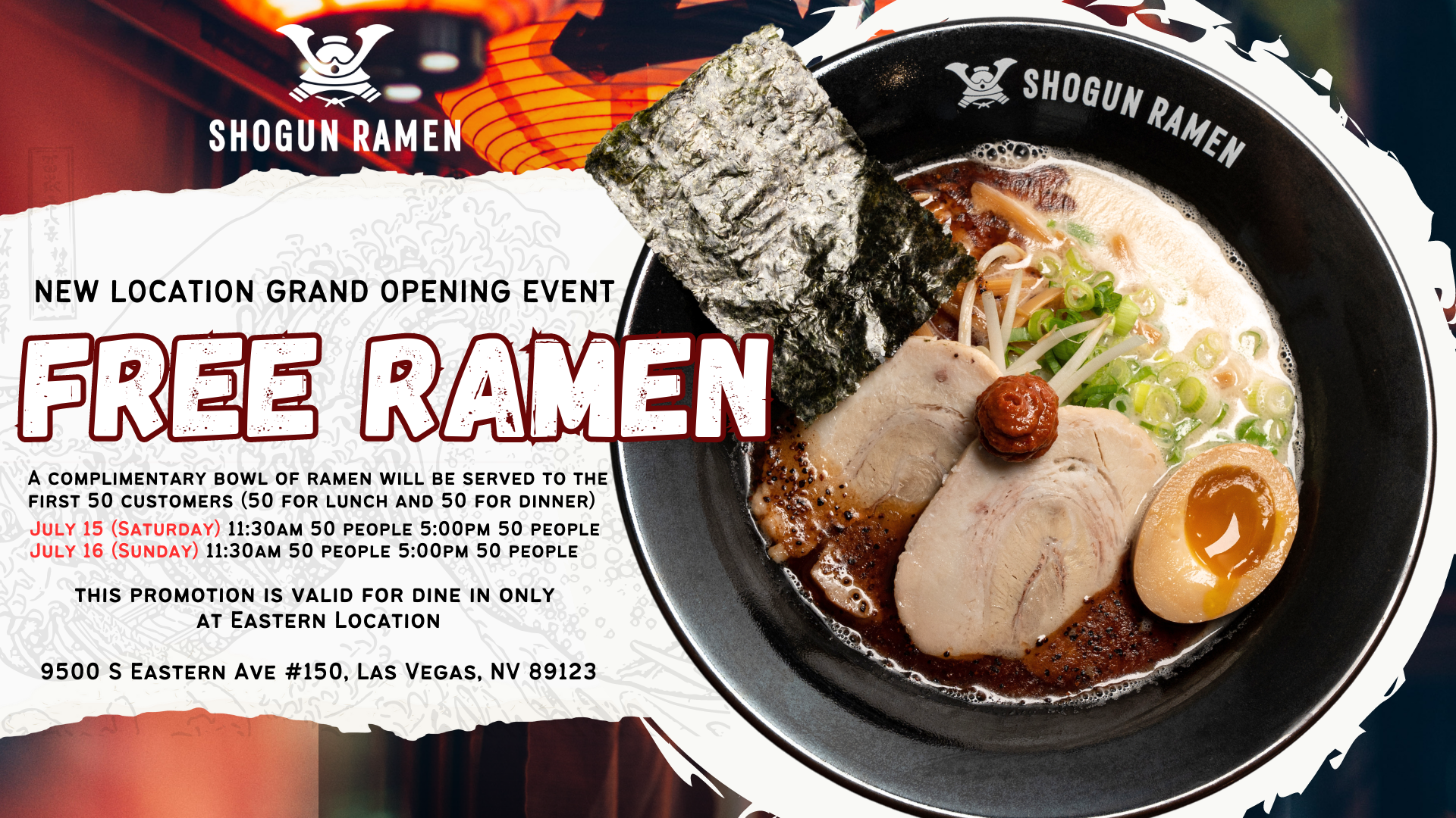 GRAND OPENING FOR SHOGUN RAMEN EASTERN LOCATION! — Mon Restaurant Group